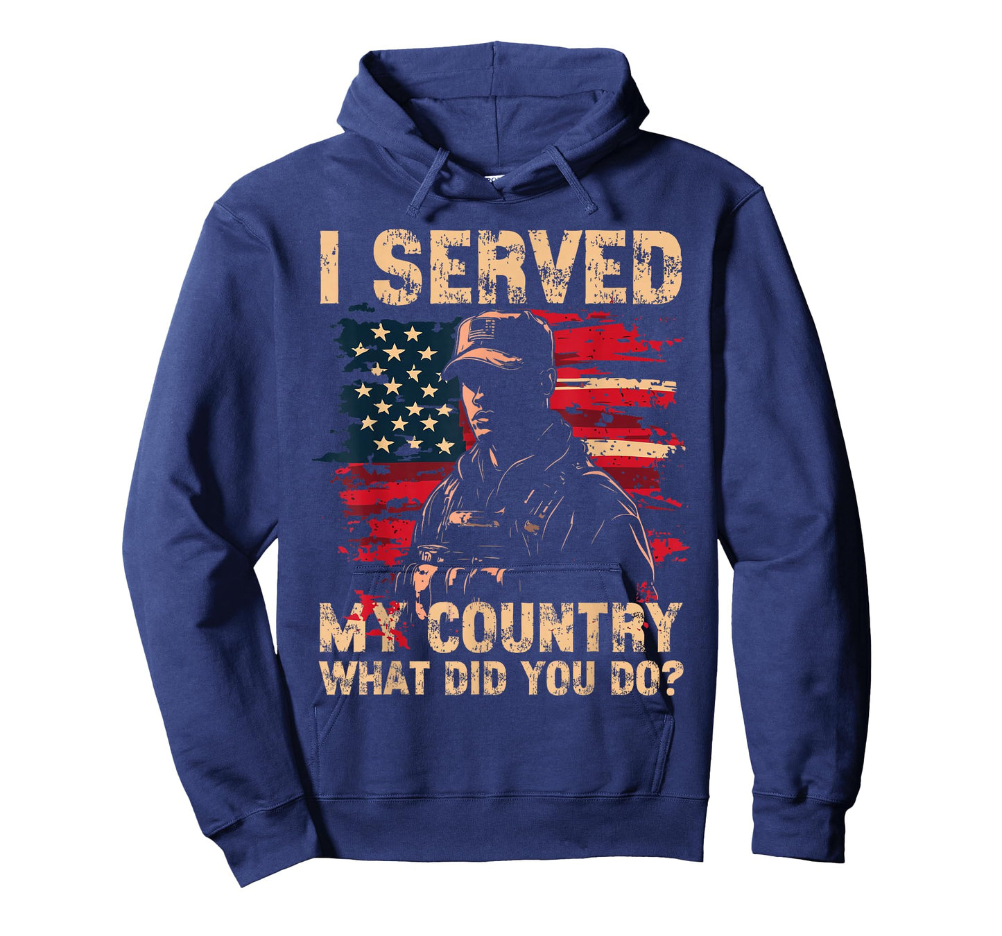 I served My Country What Did You Do? Veteran Veteran's Day T-Shirt