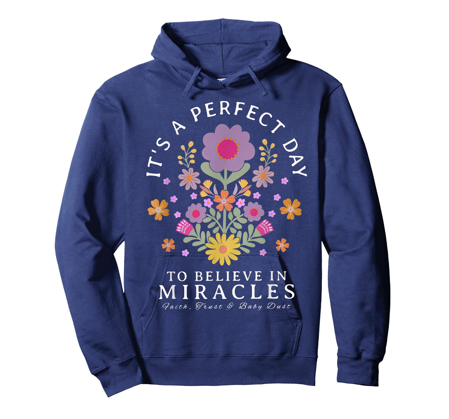 It's A Beautiful Day To Believe In Miracles IVF Transfer T-Shirt