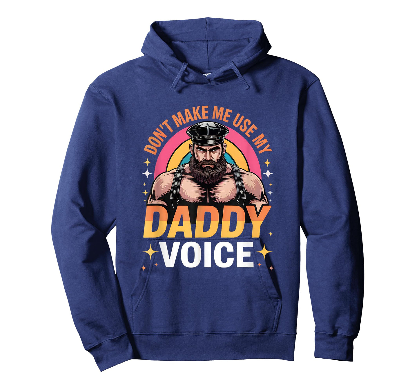 Don't Make Me Use My Daddy Voice Funny Gay Bear Pride T-Shirt
