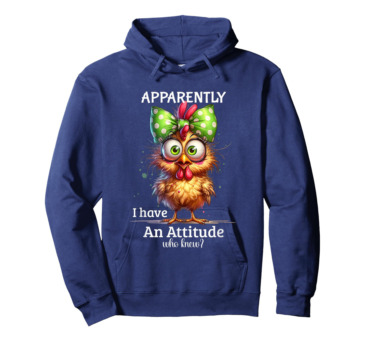 Apparently I Have An Attitude Who Knew Chicken Funny Meme T-Shirt