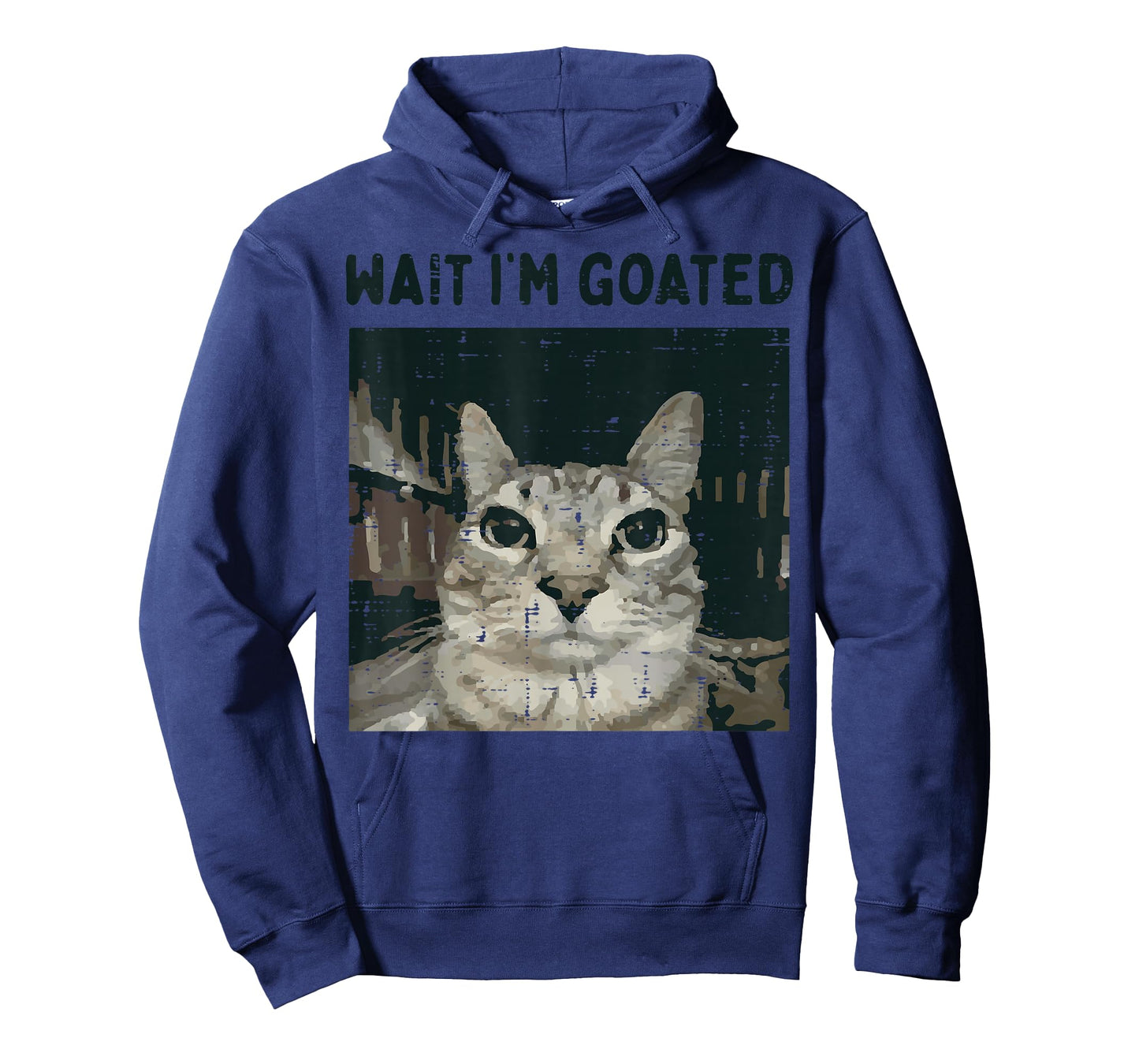 Cat Wait Im Goated Funny Saying Kitten Meme Men Women Kids T-Shirt