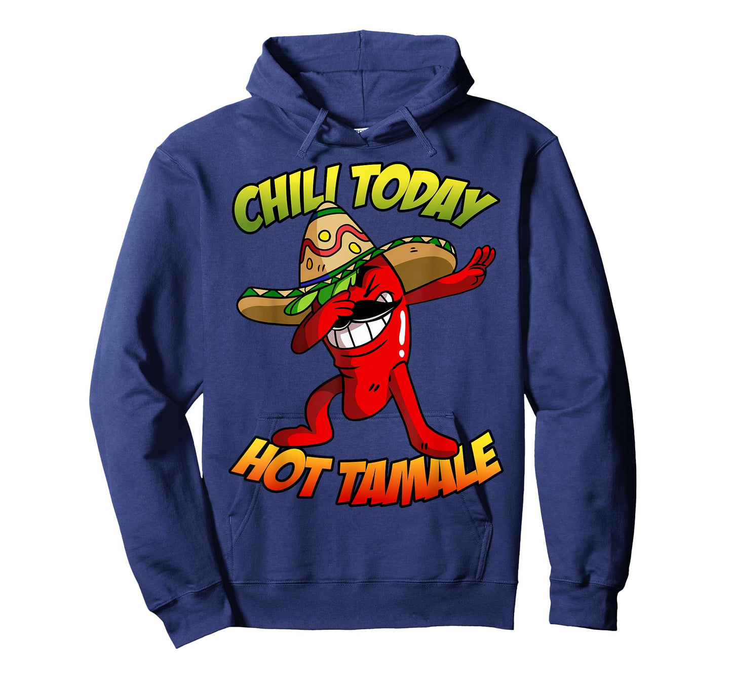 Dabbing Chili Pepper Shirt, Chili Today Hot Tamale T-shirt T-Shirt