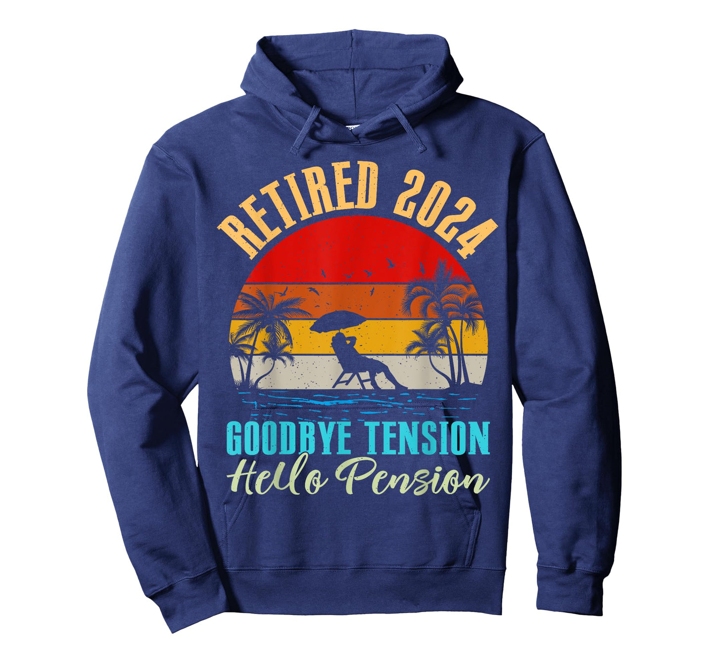 Goodbye Tension Hello Pension, 2024 Retired Vacation Vintage T-Shirt