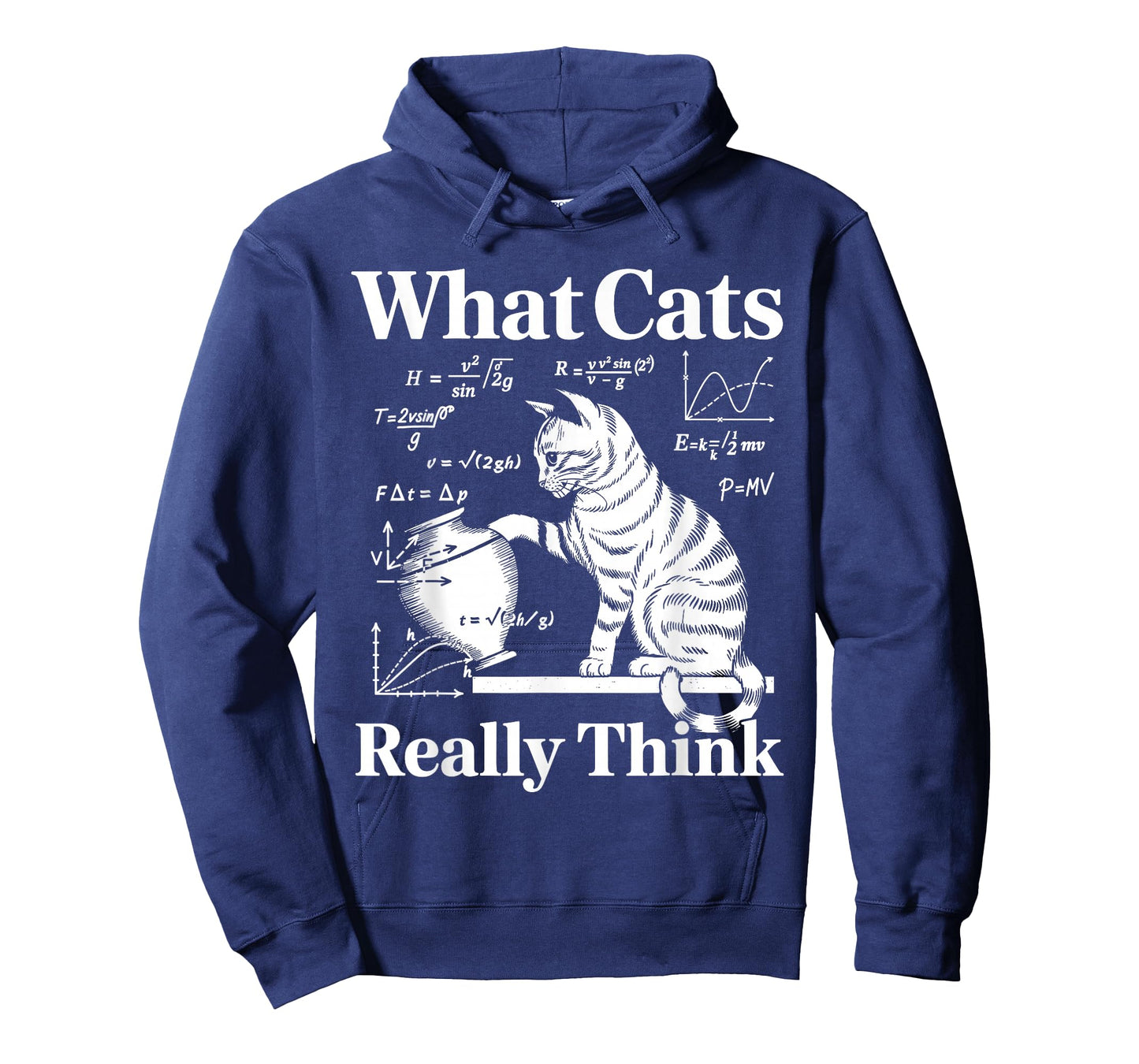 Funny Cat Physics & Math Humor What Cats Really Think T-Shirt