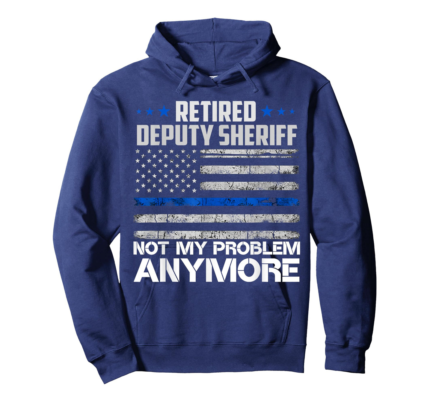 Retired Deputy Sheriff Not My Problem Anymore Usa Flag T-Shirt