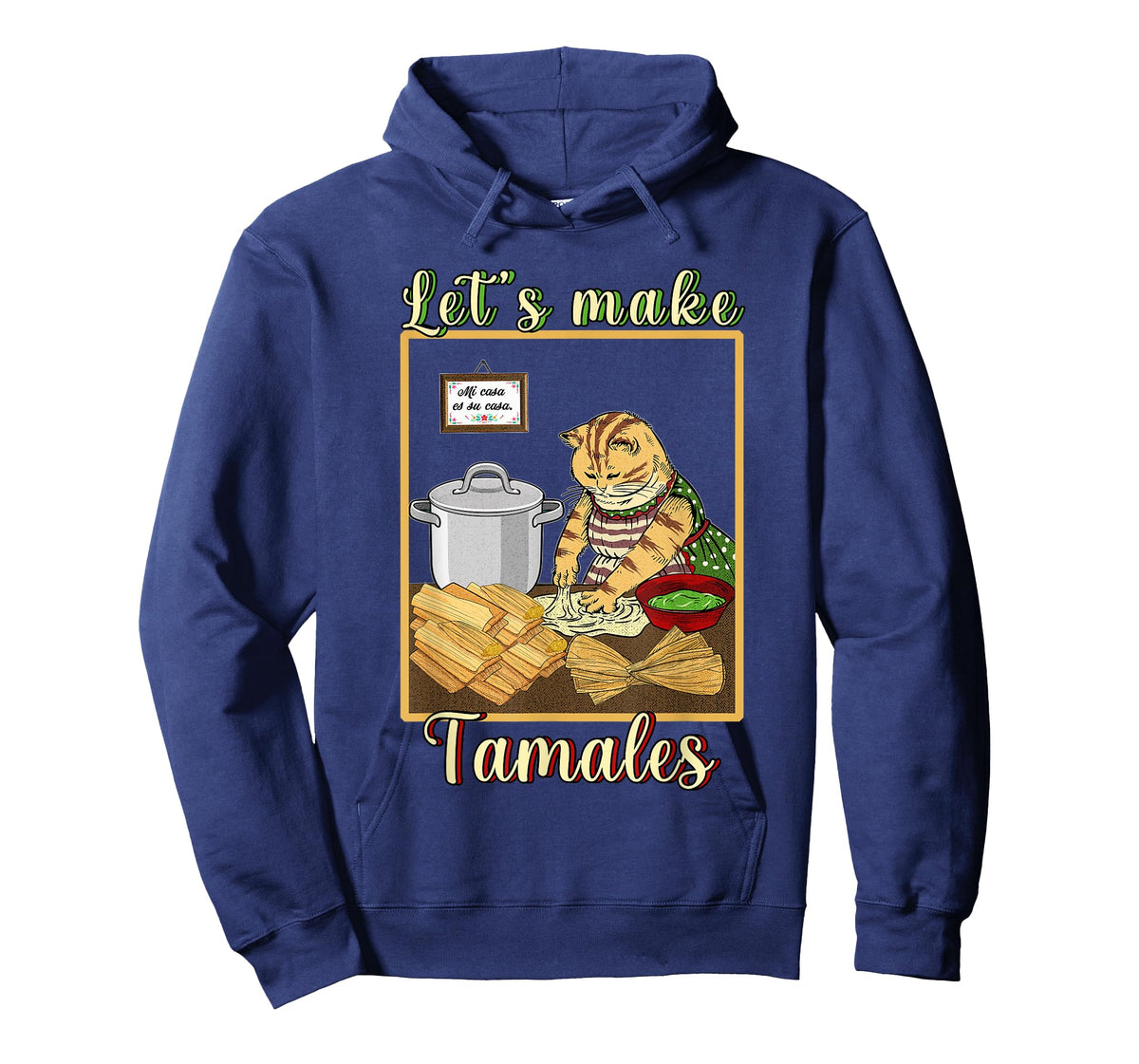 Let's make Tamales Funny Mexican T-Shirt