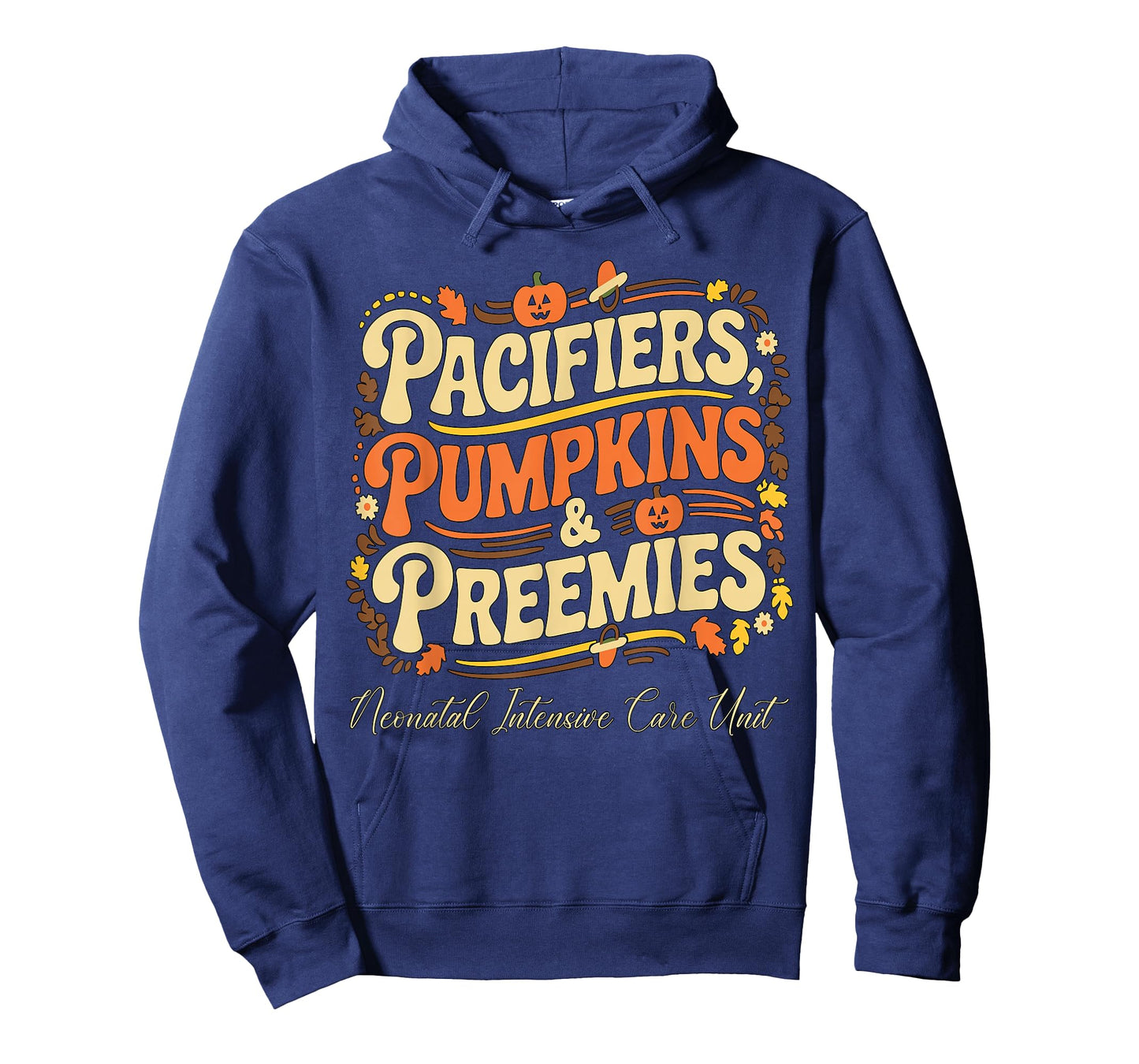 Baby Pacifiers Pumpkins Preemies Thanksgiving NICU Nurse T-Shirt