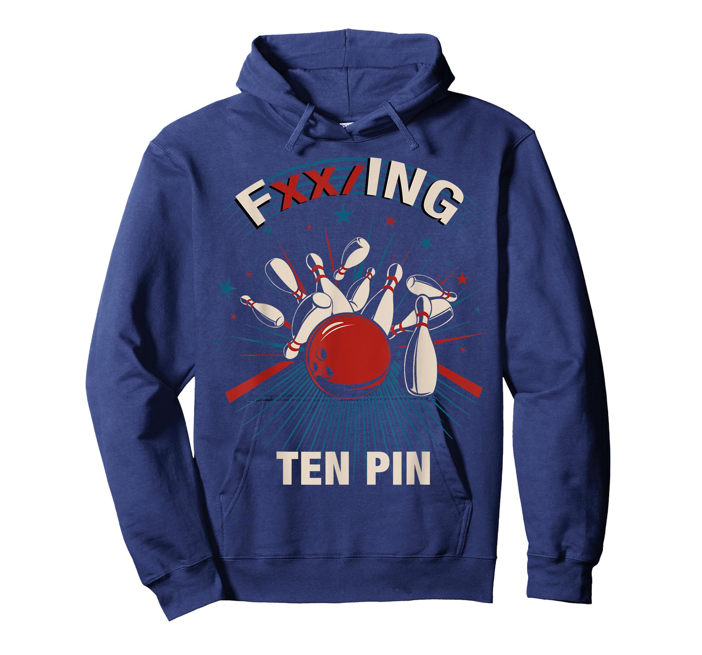 FXX/ING TEN PIN - Fun Bowling Tee For Men & Women T-Shirt