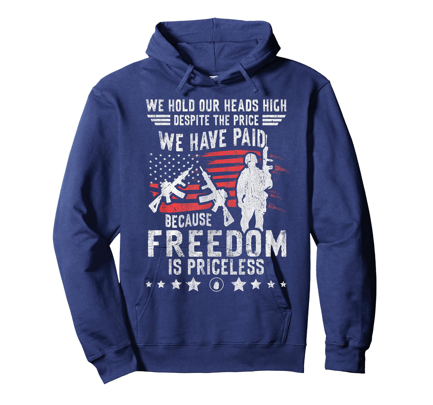 Veterans Quote Because Freedom is Priceless 4th of July T-Shirt