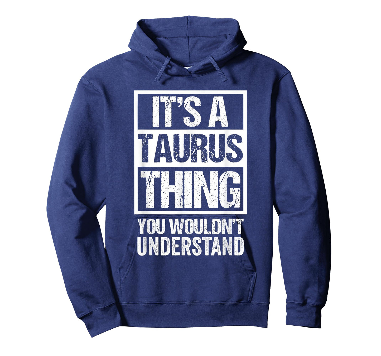 A Taurus Thing You Wouldn't Understand Astrology Zodiac T-Shirt