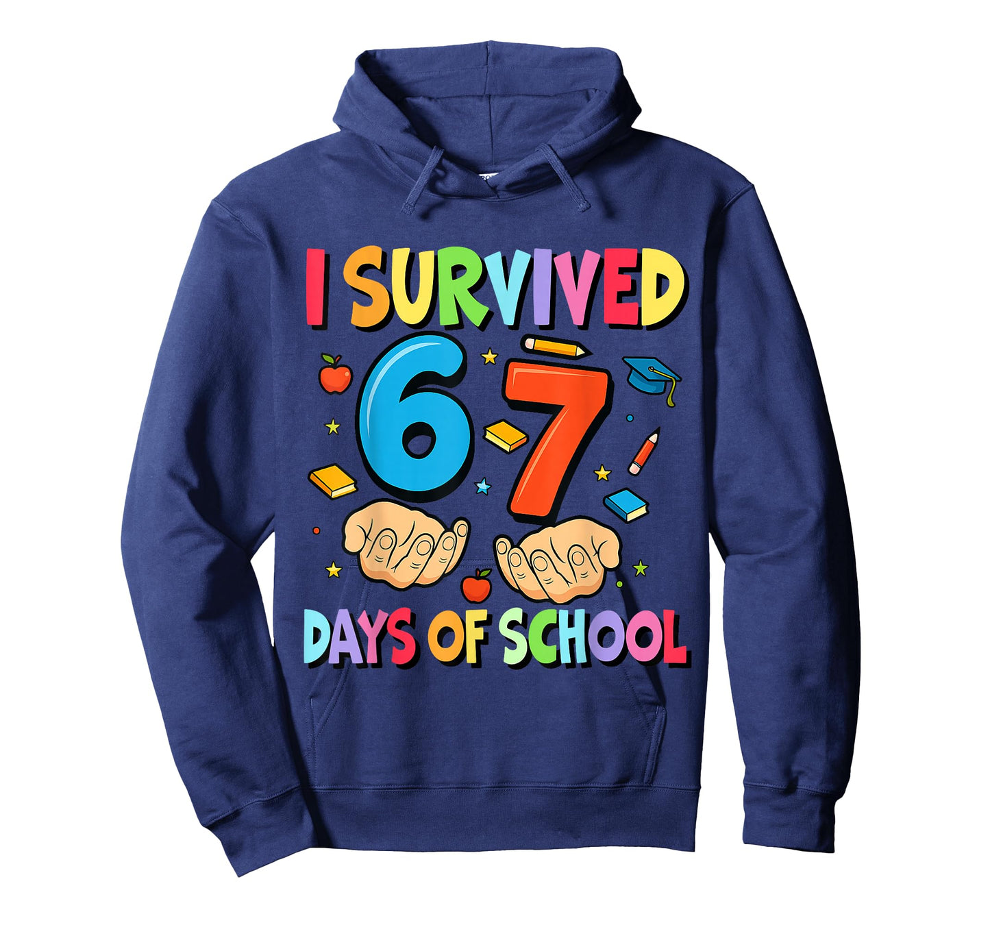 I Survived 67 Days of School Teachers Students Six Seven T-Shirt