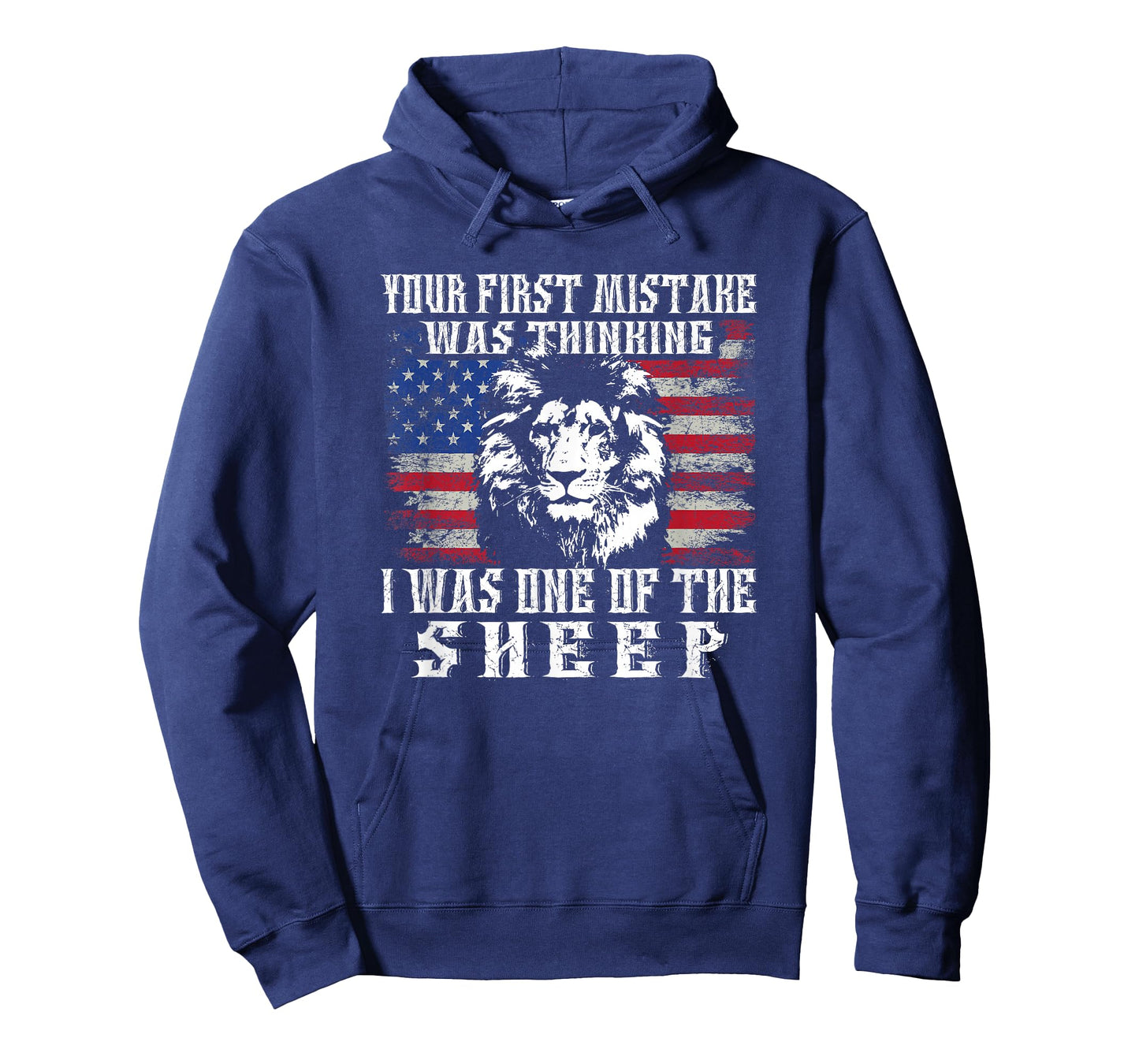 Your First Mistake Was Thinking I Was One Of The Sheep Lion T-Shirt