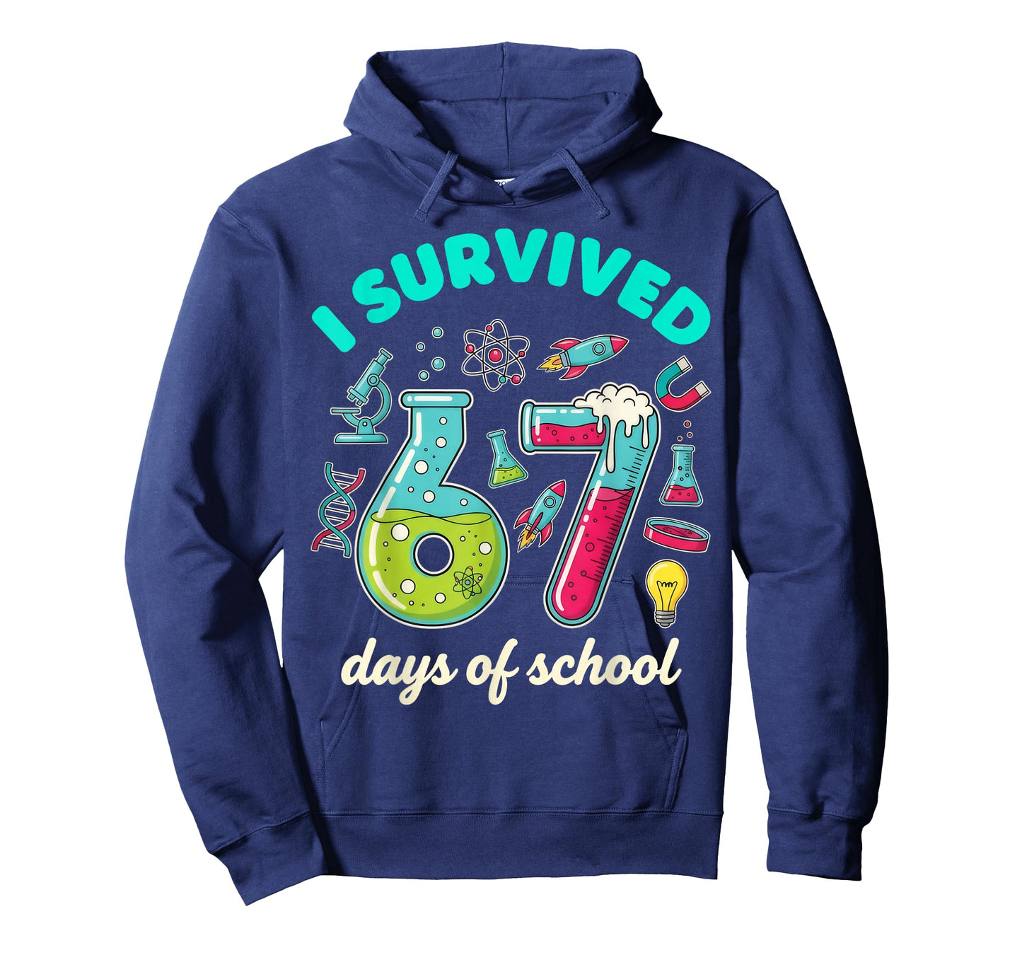 I Survived 67 Days of School Funny 6 7 STEM Teacher Student T-Shirt