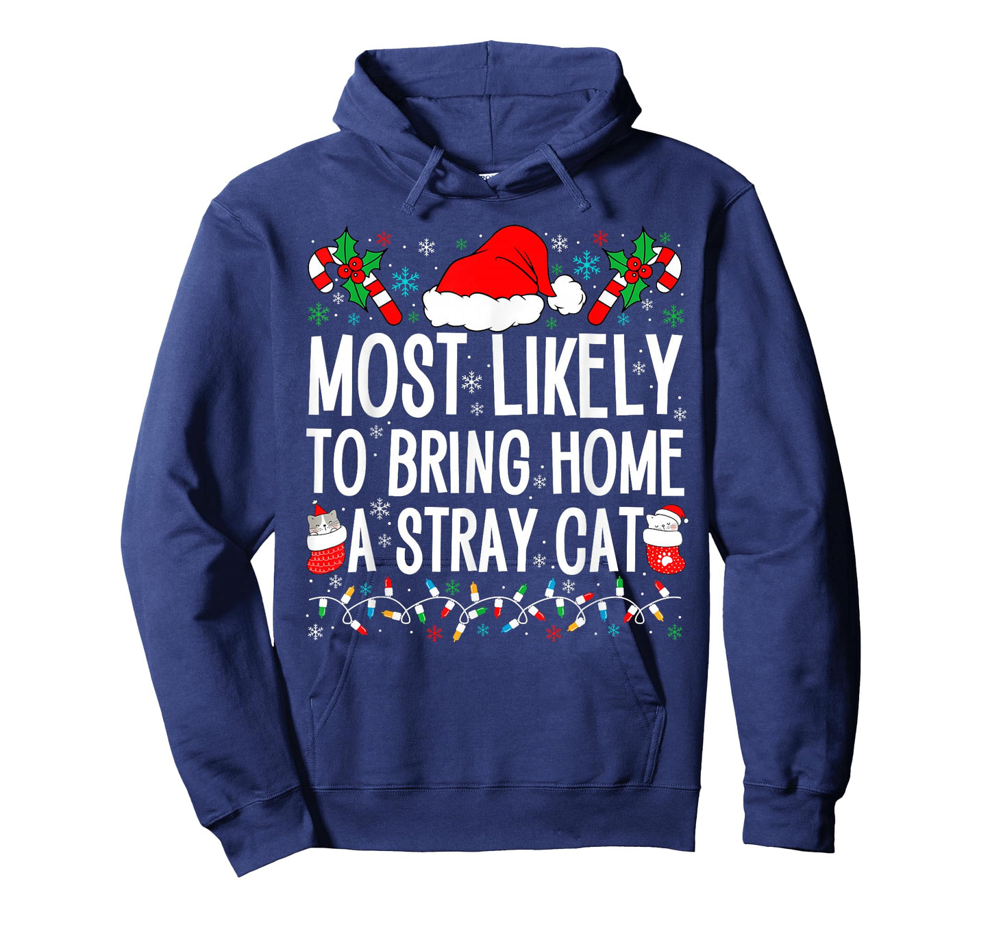 Most Likely To Bring Home A Stray Cat Matching Christmas T-Shirt
