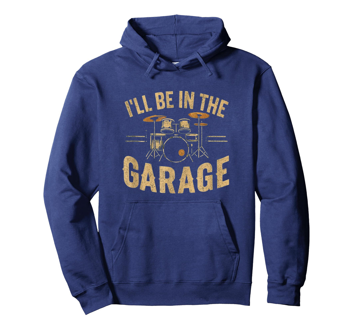 Funny Retro I'll be in The Garage Drummer Graphic Music Fan T-Shirt