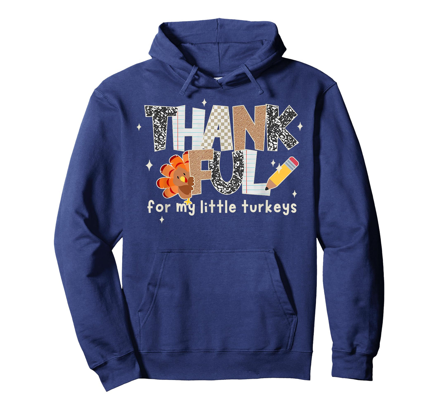 Thankful for My Little Turkeys Thanksgiving Teacher T-Shirt