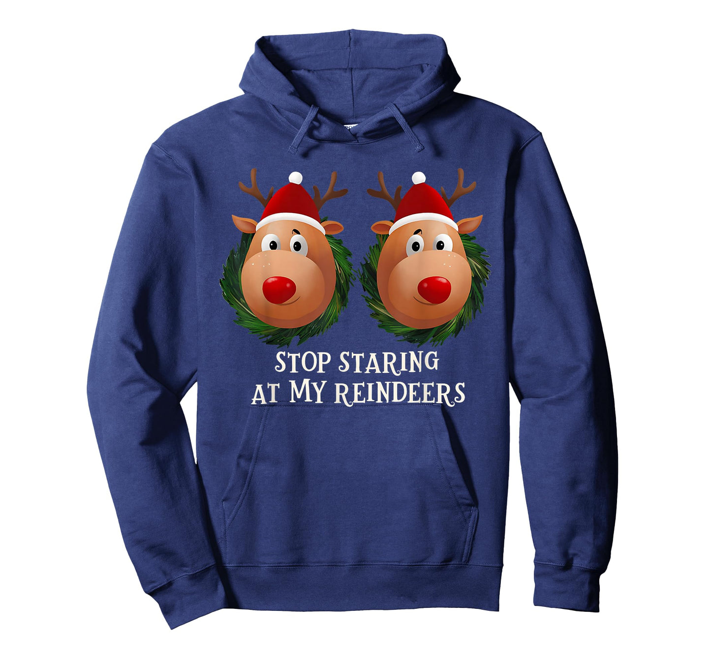 Stop Staring At My Reindeers Ugly Gag Xmas Sweater Christmas T-Shirt