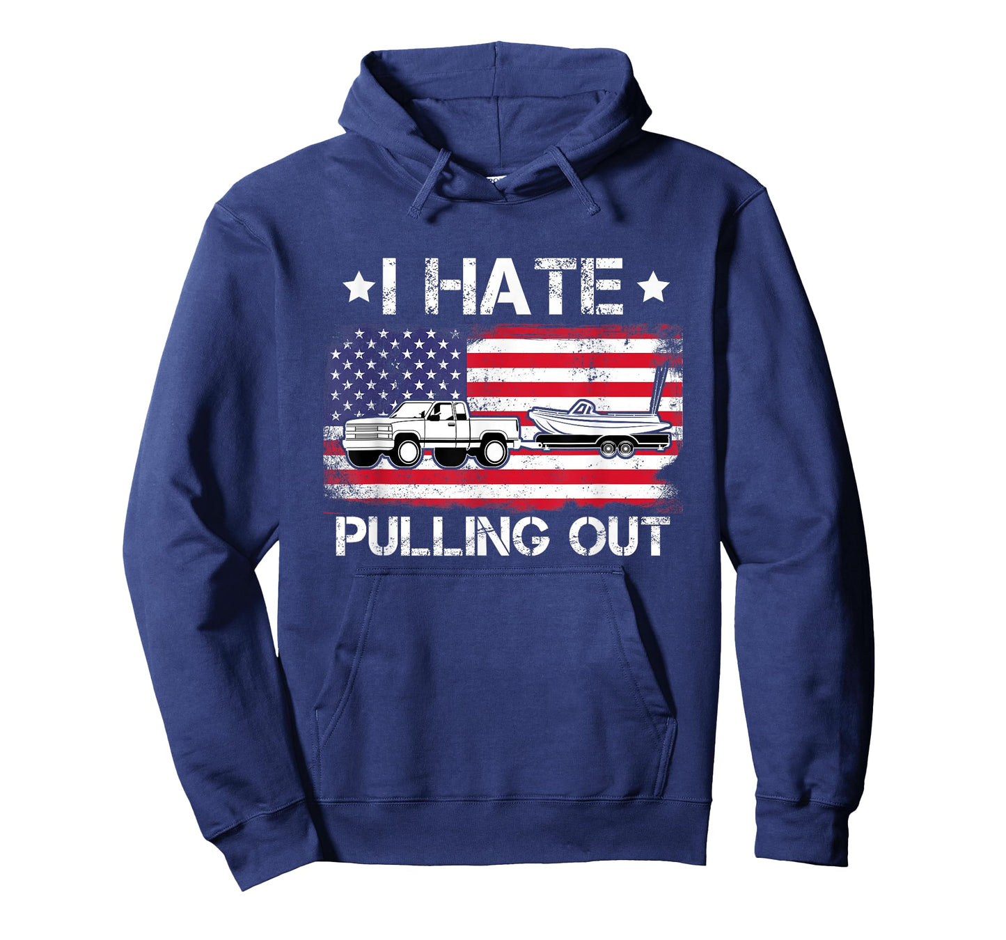 I Hate Pulling Out, Funny Boating Fishing USA Flag T-Shirt