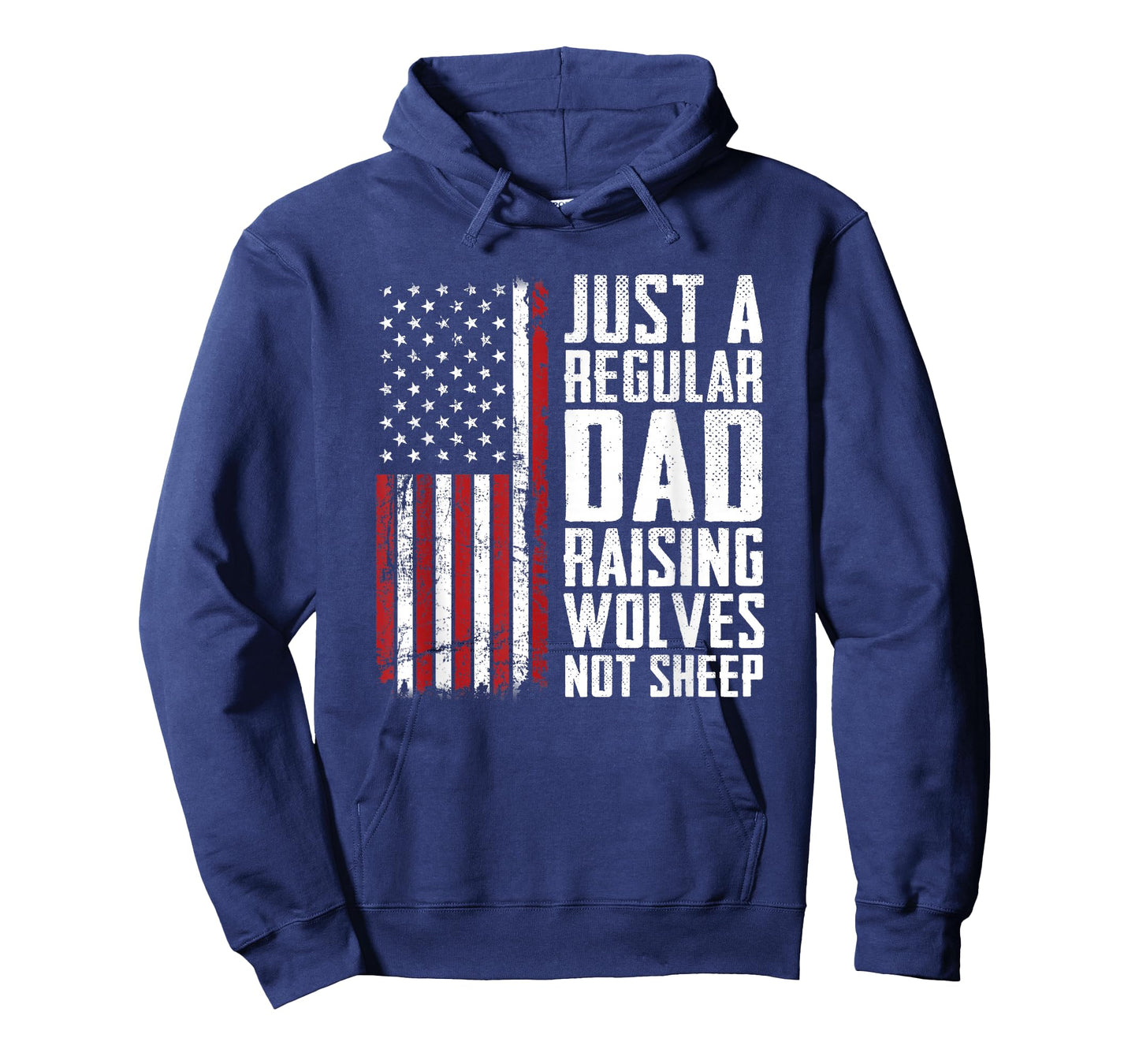 Just A Regular Dad Raising Wolves Not Sheep - Fathers Day T-Shirt