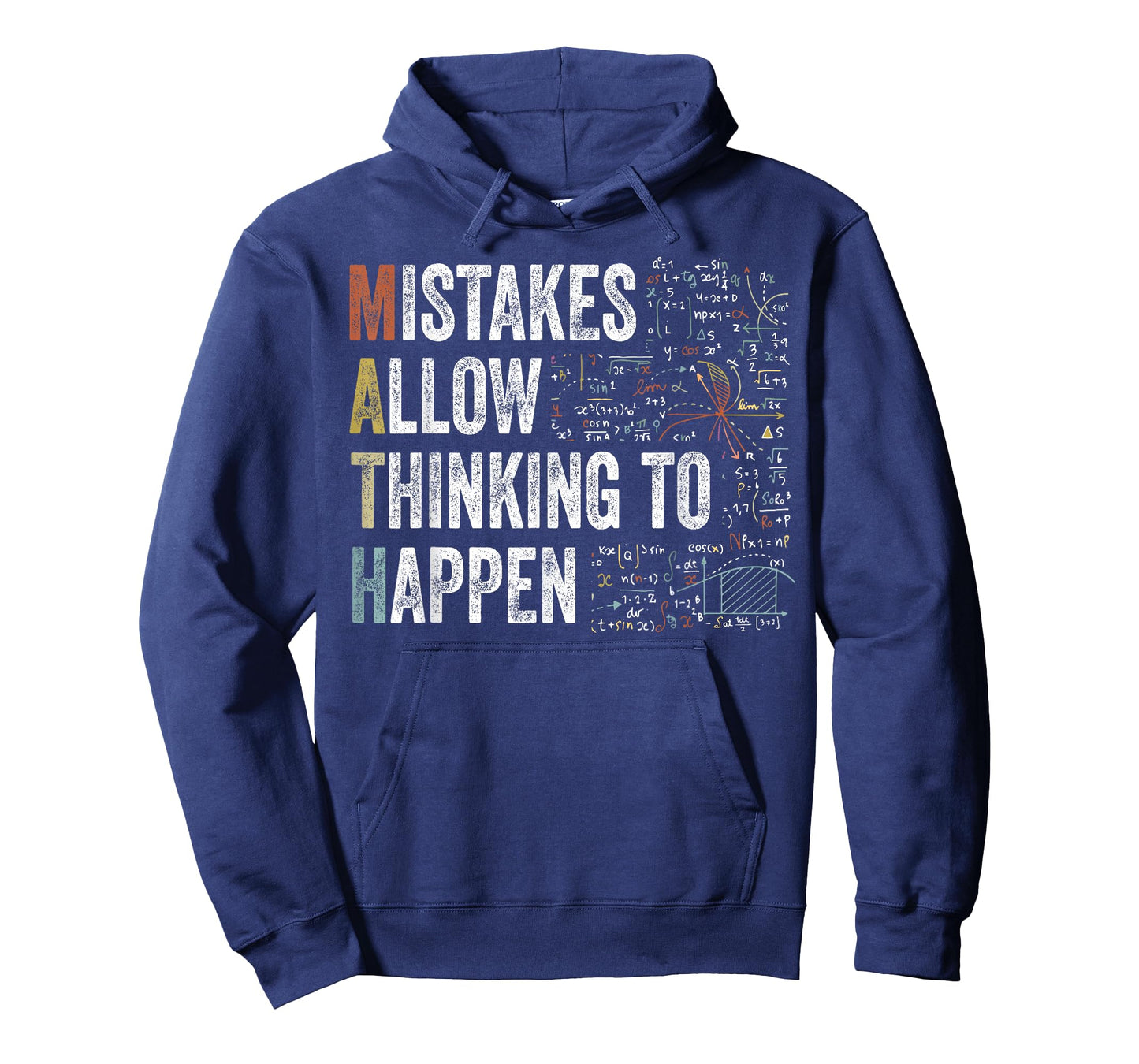 Mistakes Allow Thinking to Happen Math Funny Acronym T-Shirt