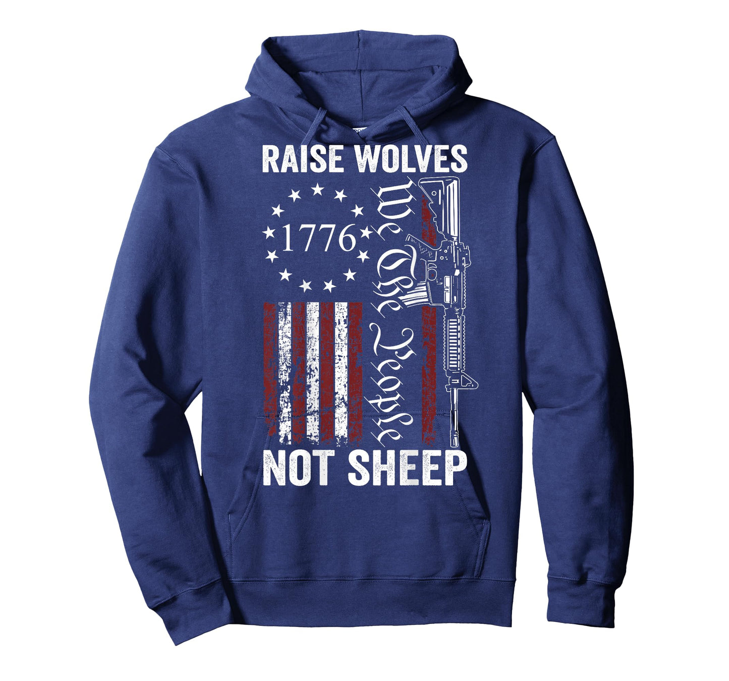 Raise Wolves Not Sheep - AR15 USA Flag Pro Guns (ON BACK) T-Shirt