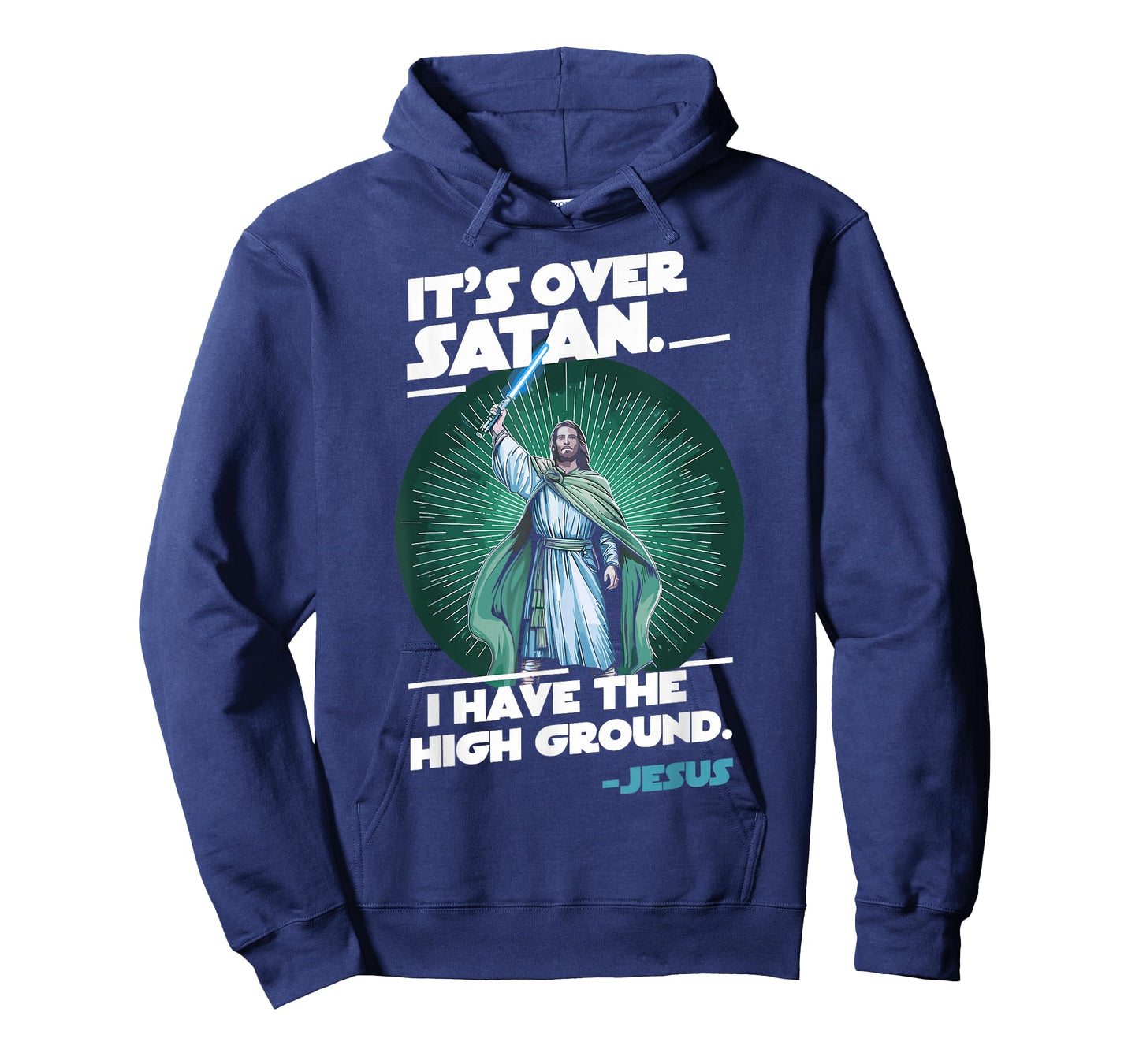 It Is Over Satan I Have High Ground Jesus T-Shirt