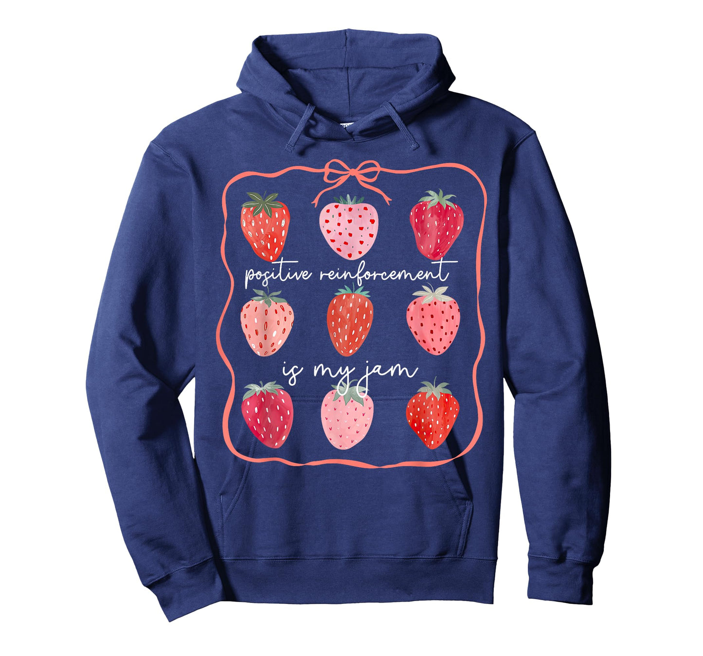 Positive Reinforcement Is My jam Behavior Analyst Strawberry T-Shirt