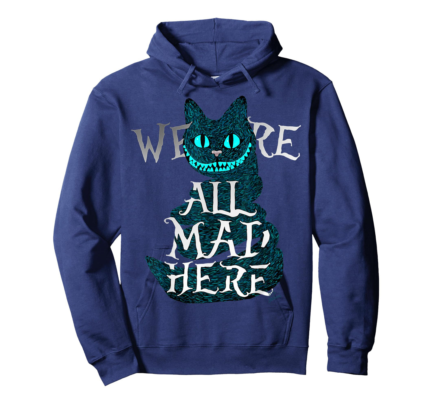 We are All mad here - Funny Cats - Cheshire cat T-Shirt