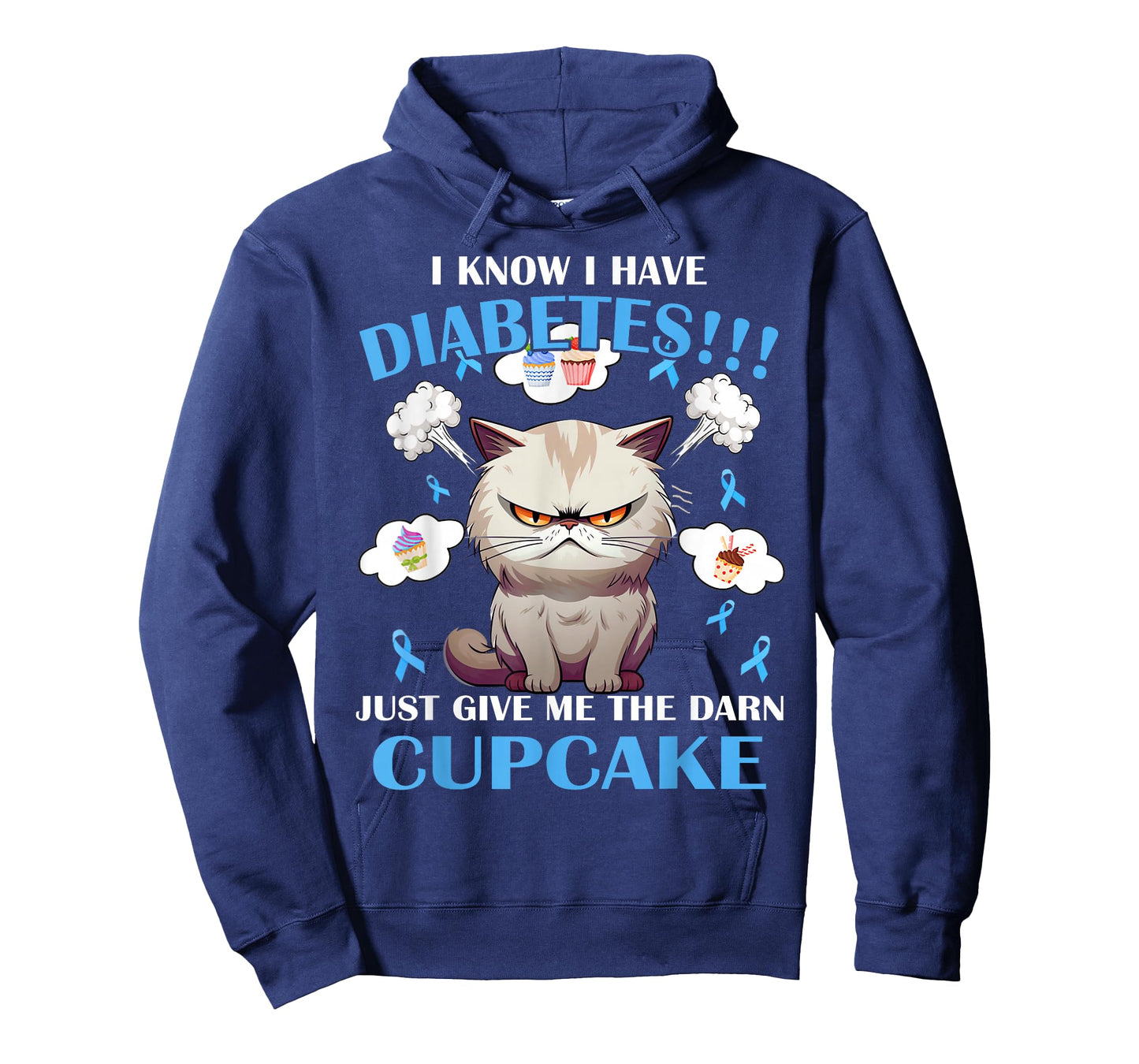I Know I Have Diabetes Just Give Me The Darn Cupcake T-Shirt