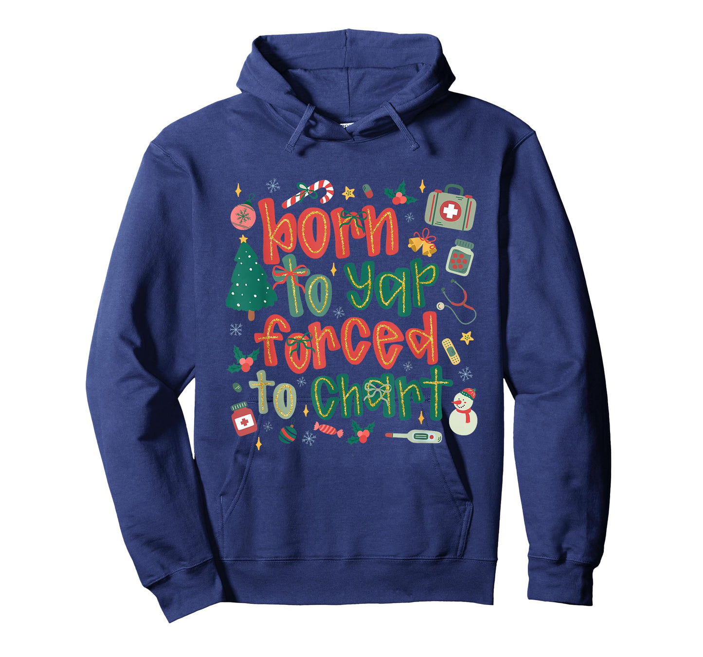 Coquette Nurse Christmas Born to Yap Forced to Chart Xmas T-Shirt