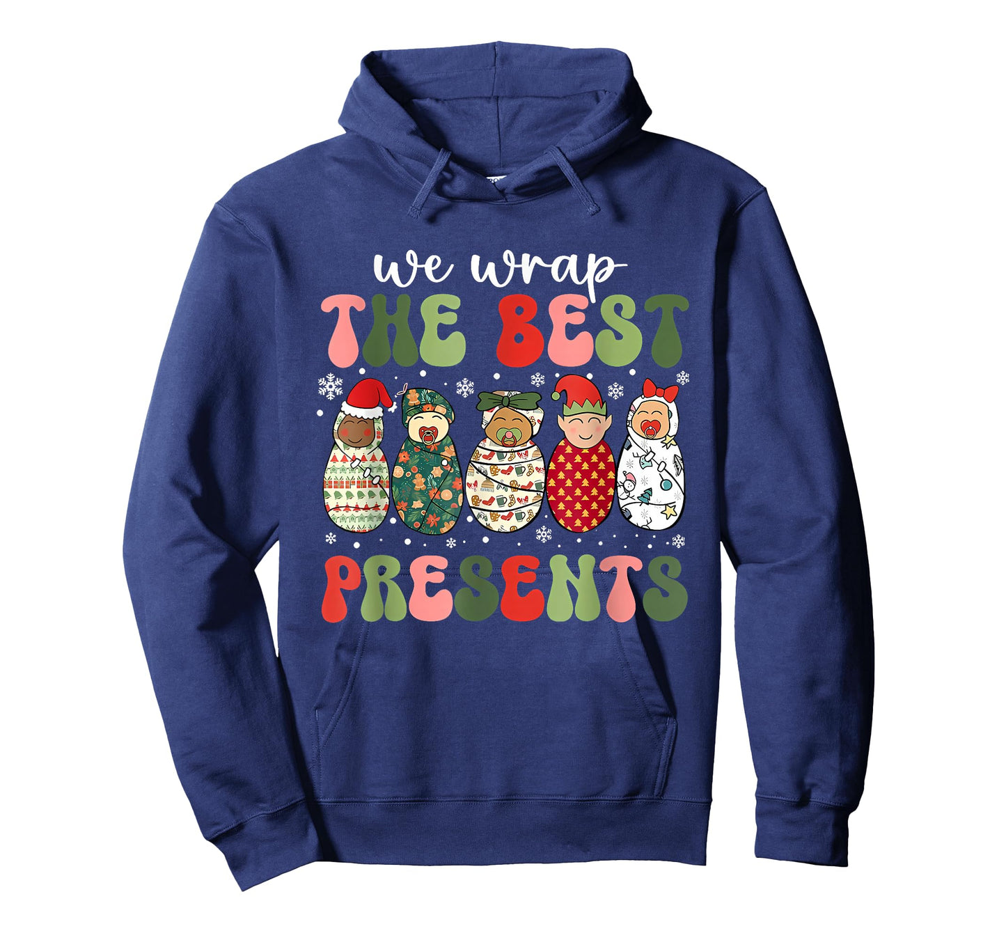 Christmas Labor & Delivery Nurse We Wrap The Best Presents T-Shirt