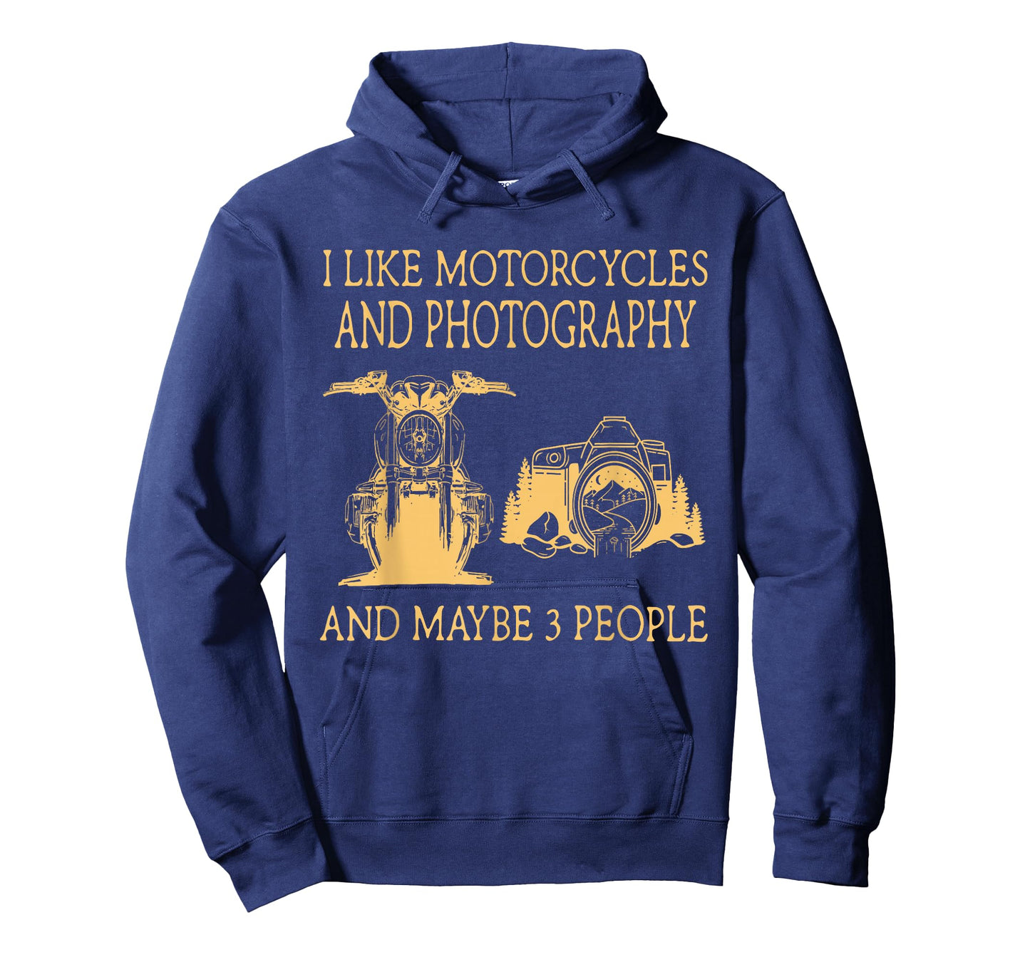 I Like Motorcycles And Photography And Maybe 3 People T-Shirt