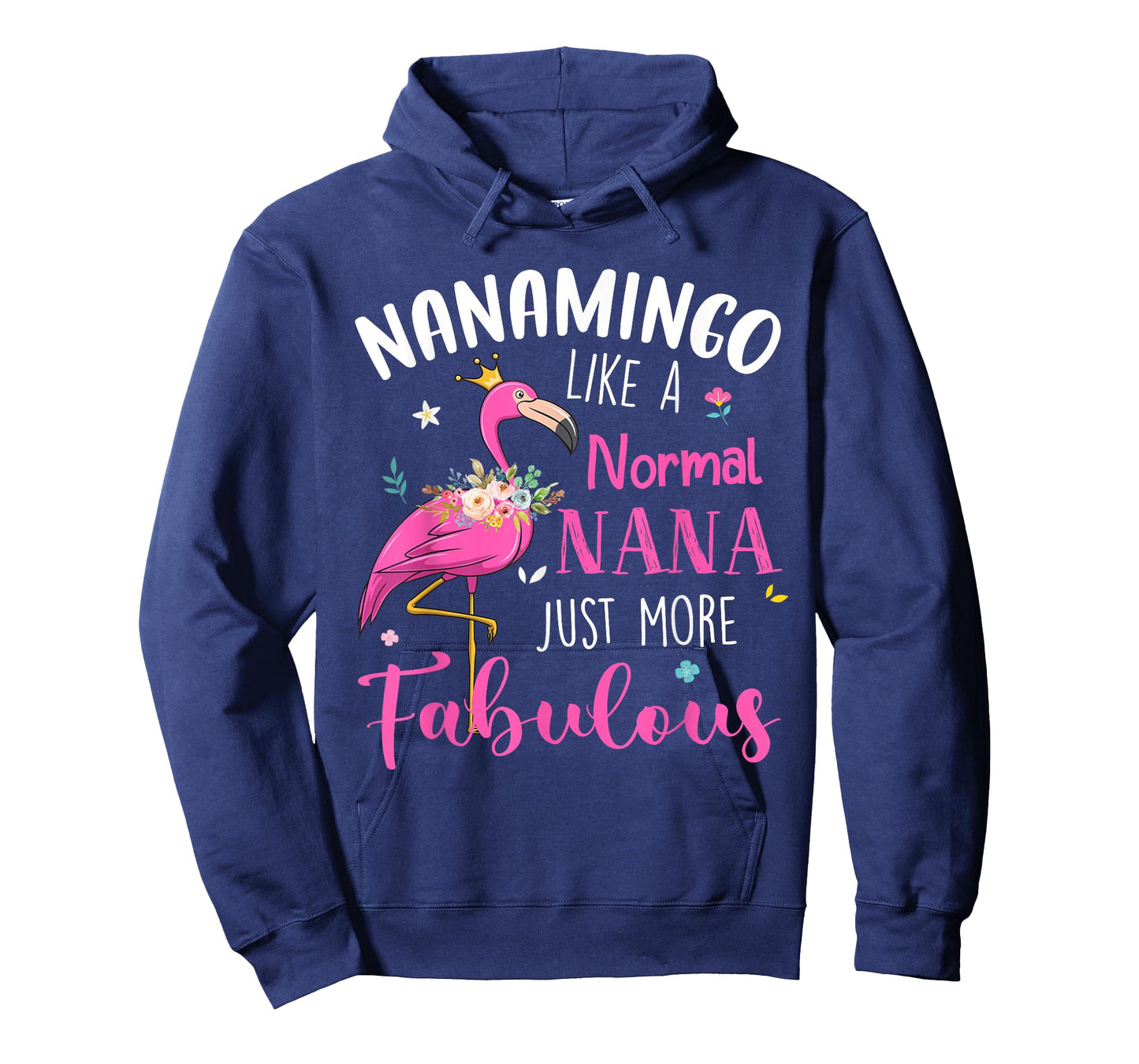 Flamingo Nanamingo Like A Normal Nana Funny Grandma T-Shirt