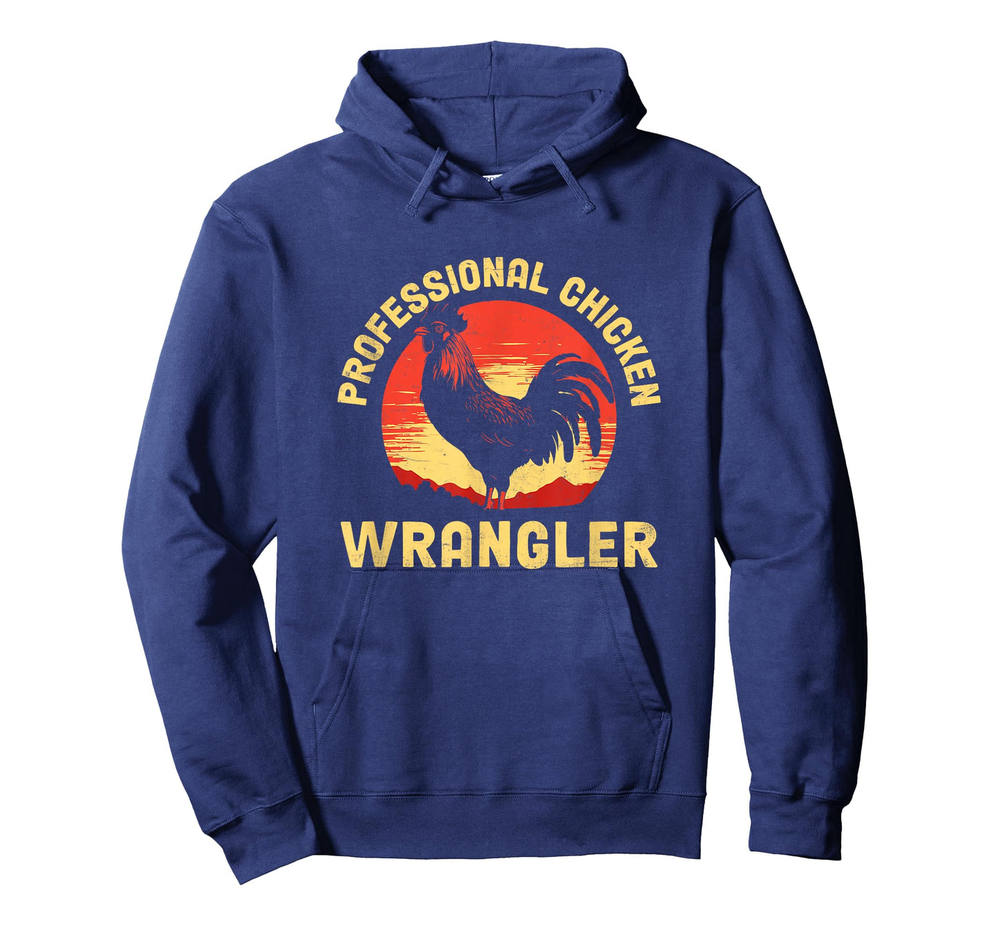 Chicken Wrangler Poultry Farmers Rooster Chicken T-Shirt