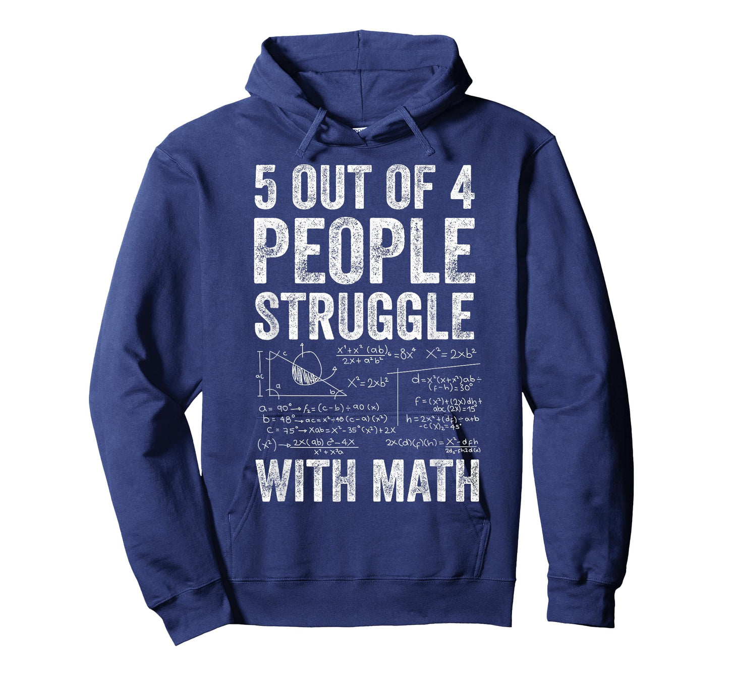 5 Out of 4 People Struggle with Math Funny Joke T-Shirt