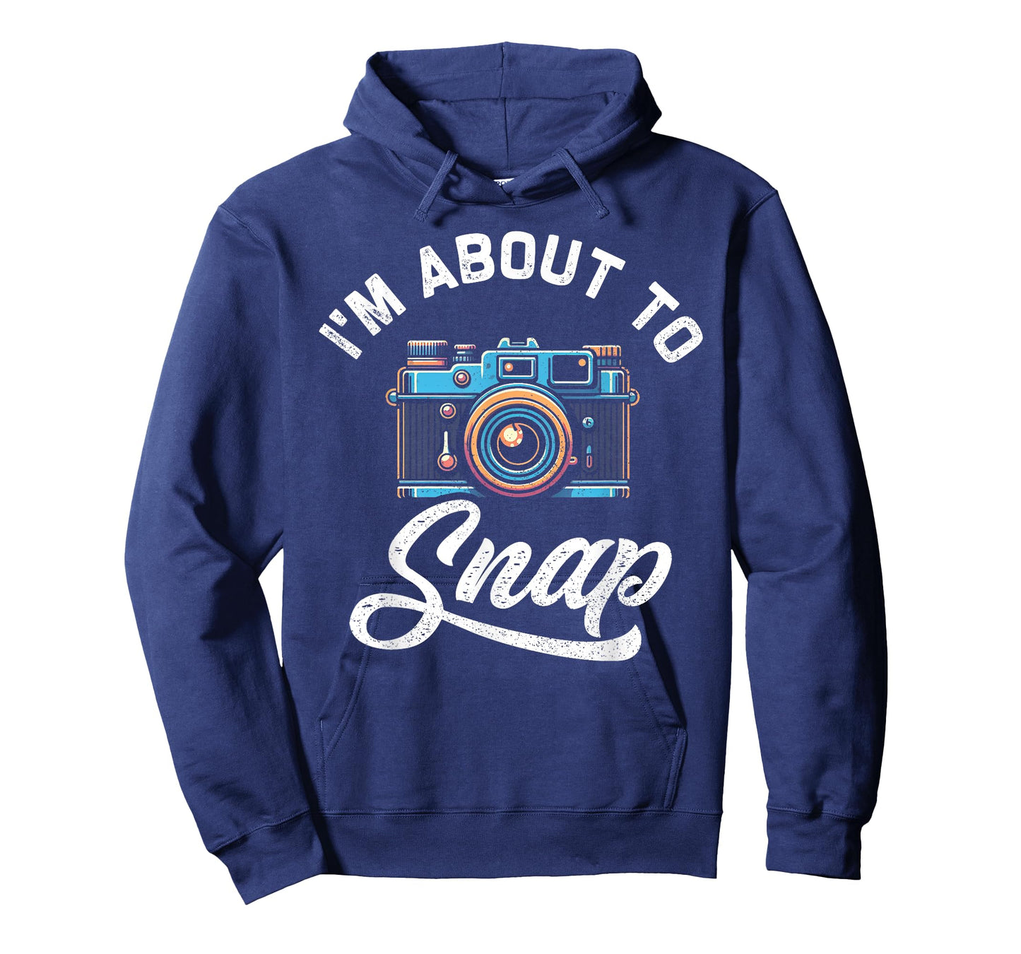 I'm About To Snap Photography Photographer Camera Men Women T-Shirt