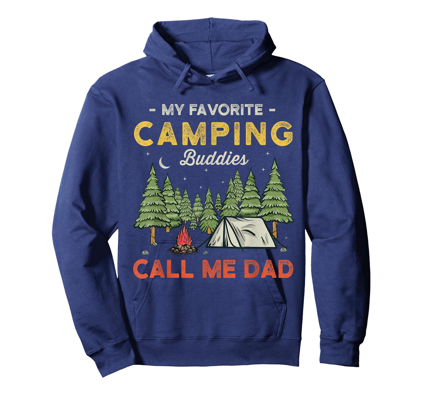 My Favorite Camping Buddies Call Me Dad Funny Father Sayings T-Shirt