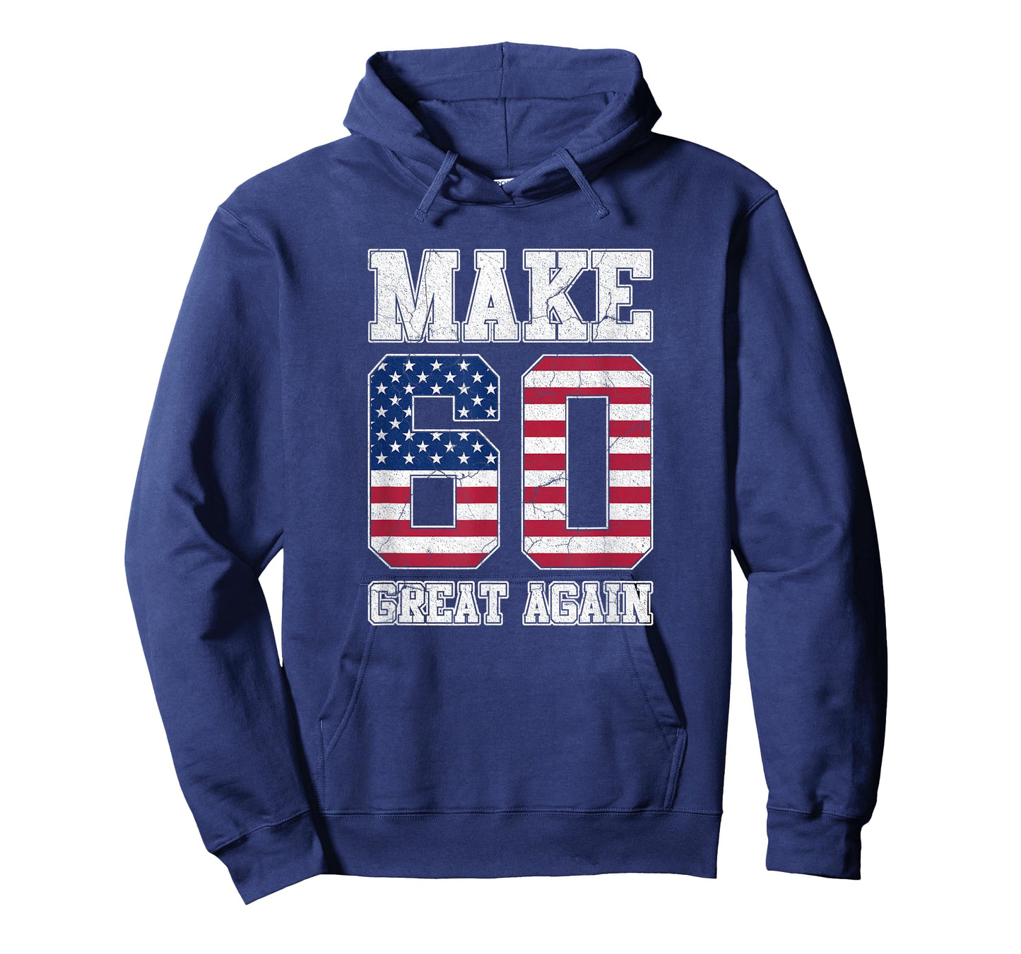 Make 60 Great Again 60th Birthday Patriotic 4th of July T-Shirt