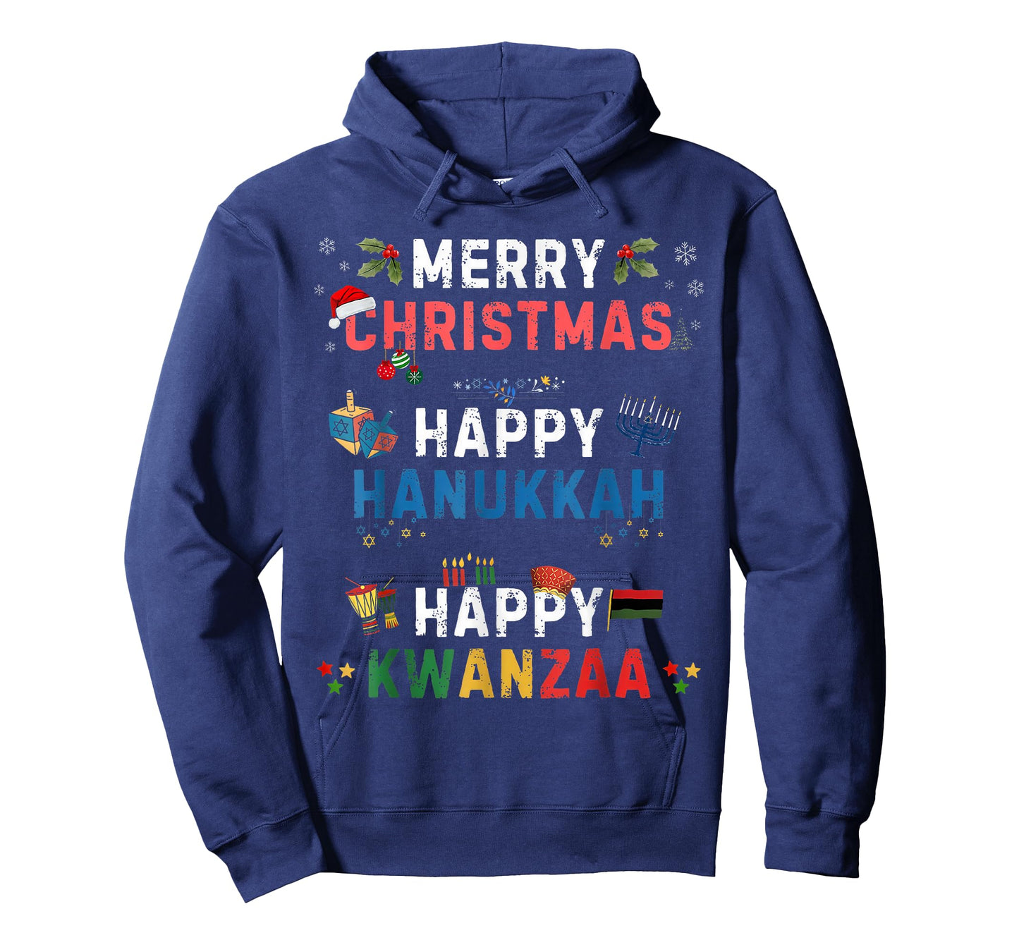 Merry Christmas Happy Hanukkah and Happy Kwanzaa Holidays T-Shirt