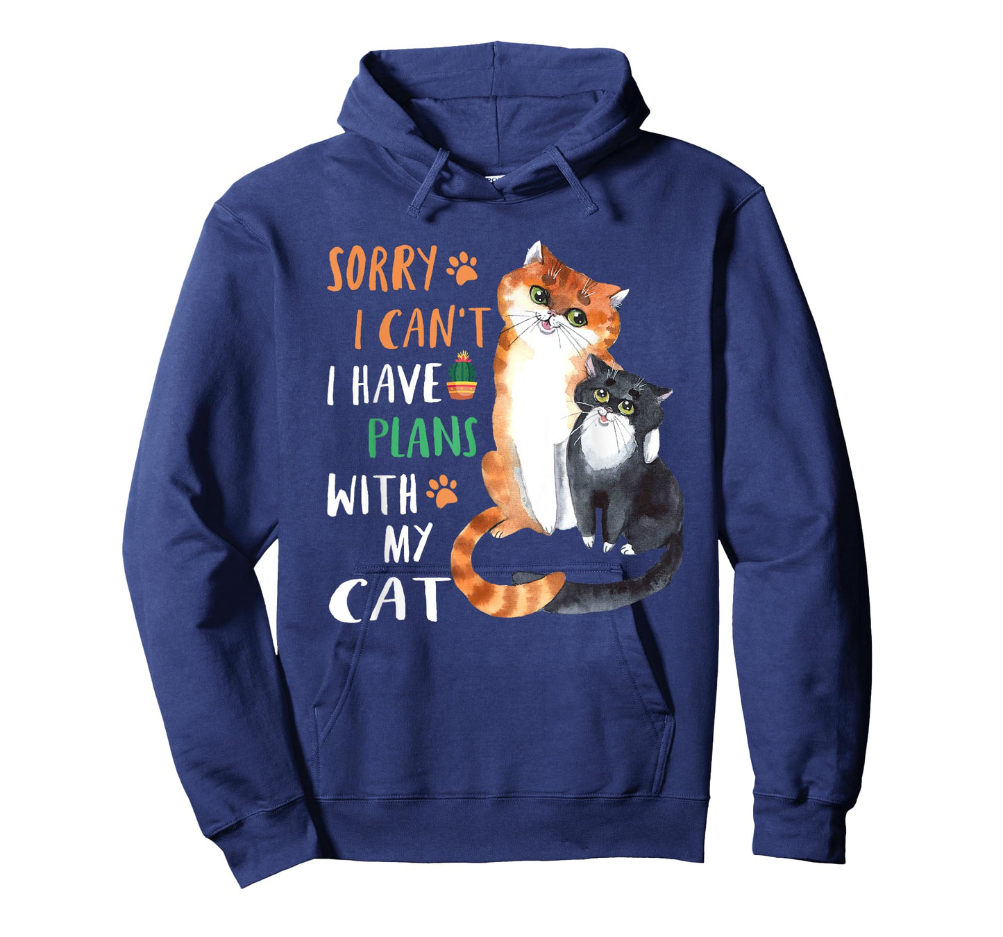 Funny Cat Lover Sorry I can't I have plans with my Cat T-Shirt