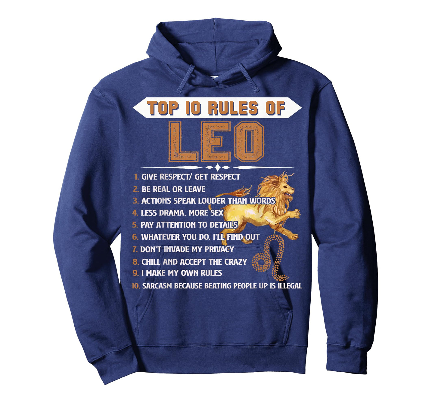 Leo Zodiac Birthday Gift Top 10 Rules Of Leo Gift Funny T-Shirt