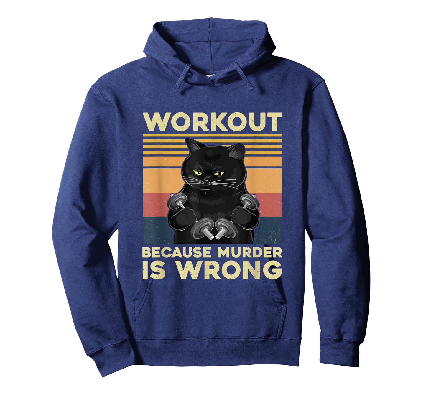 Vintage Workout Because Murder Is Wrong Cat Funny Gym Men Women T-Shirt