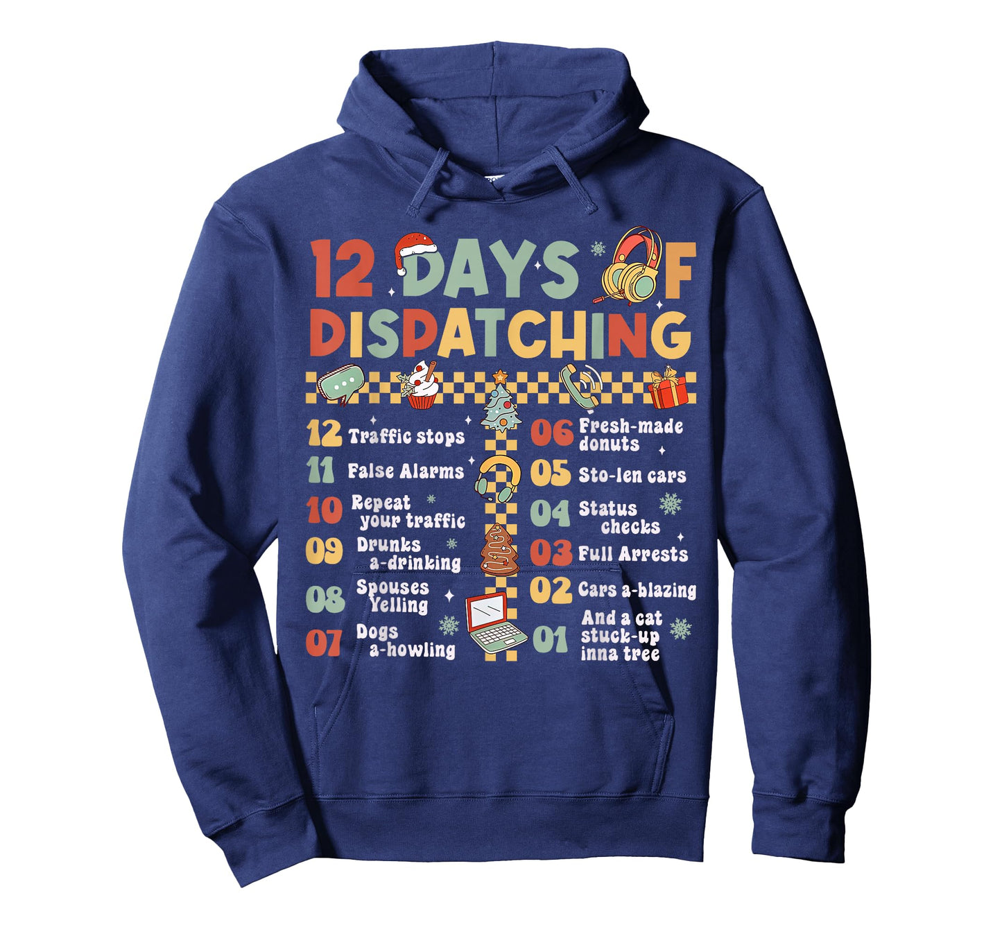 12 Days Of Dispatching 911 Dispatcher Christmas Pajama T-Shirt