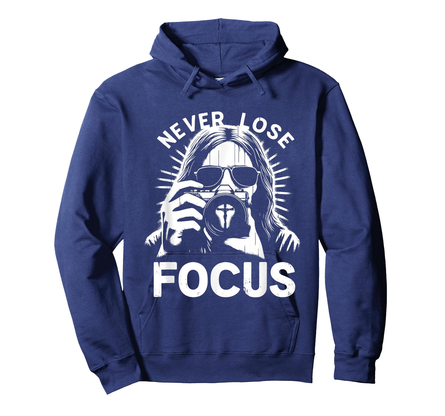 Never Lose Focus - Funny Jesus Christian Photography Lover T-Shirt