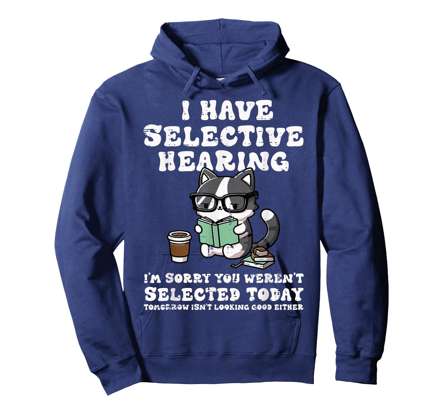 I Have Selective Hearing Cat Funny Saying Girls Kids Women T-Shirt