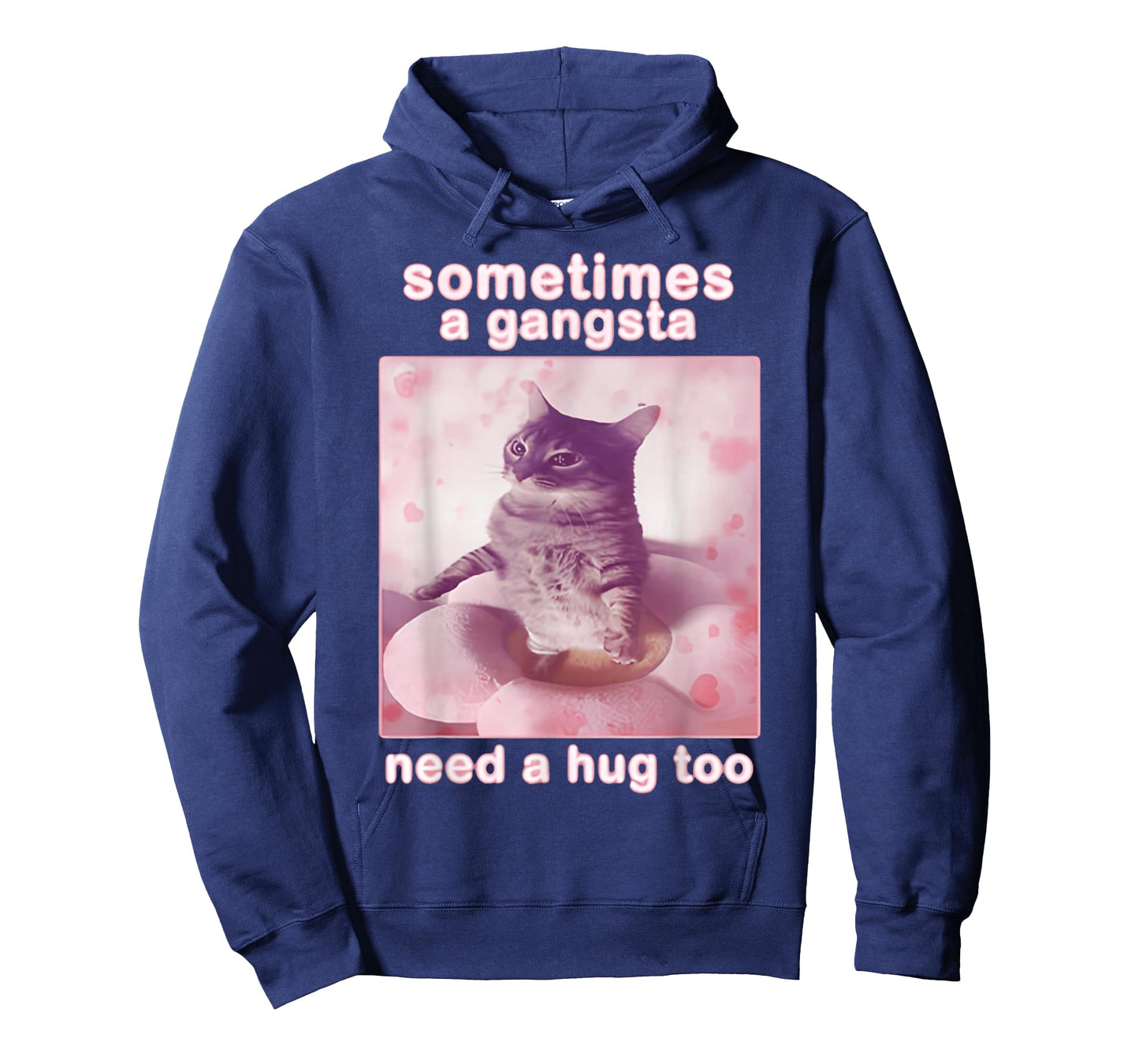Sometimes A Gangsta Need A Hug Too Cat & FUNNY Meme Cats T-Shirt