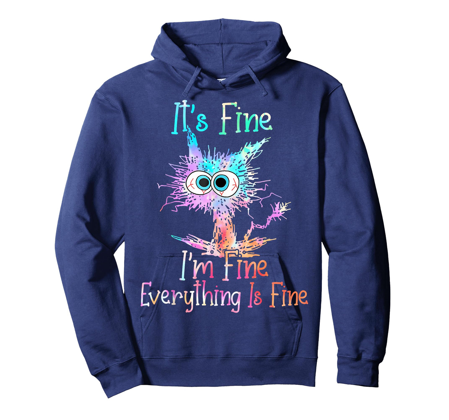 It's Fine I'm Fine Everything is Fine Shirt Tie Dye Cat T-Shirt