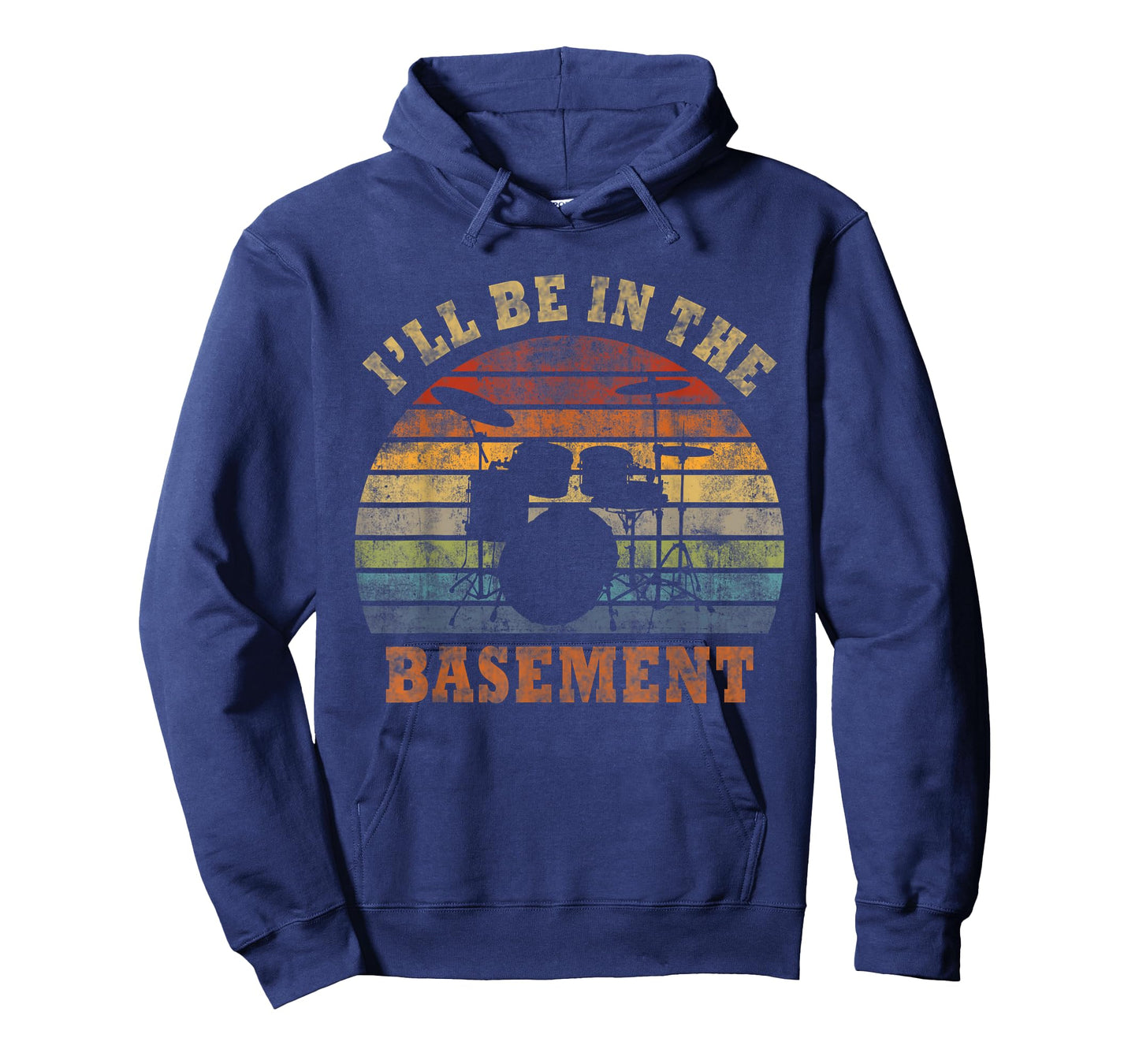 I'll Be In The Basement Drum Set Drumming Drummer T-Shirt
