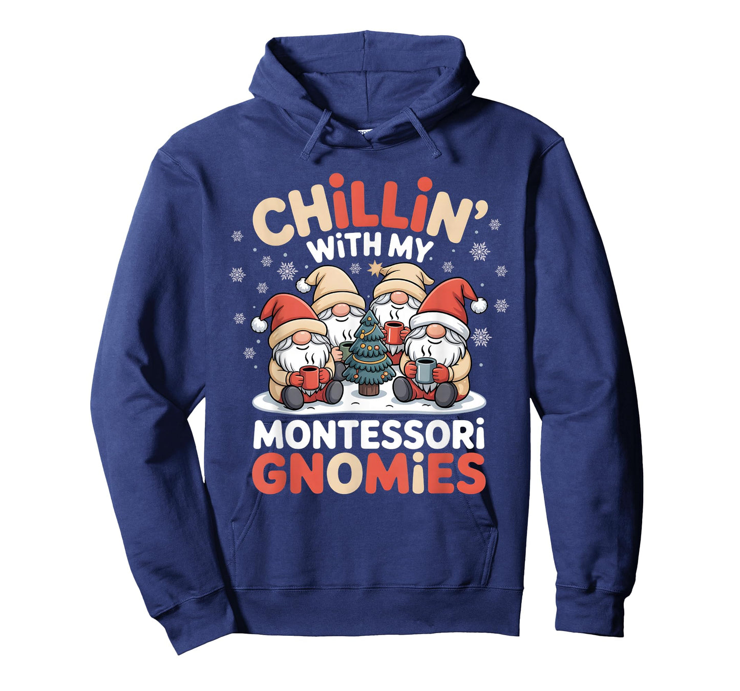Chillin' with My Montessori Gnomies Matching Christmas T-Shirt