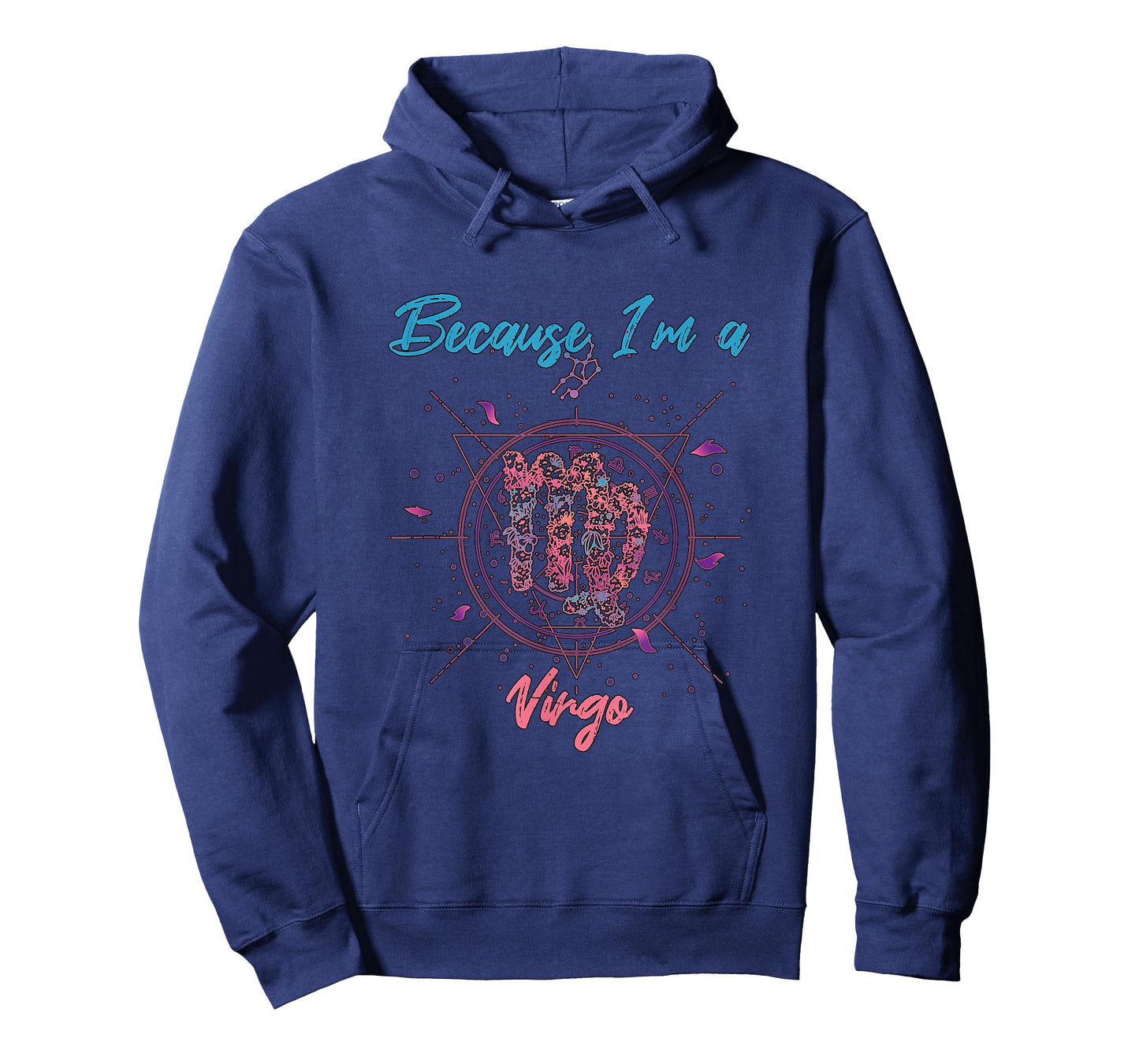 Because I'm a Virgo T-Shirt